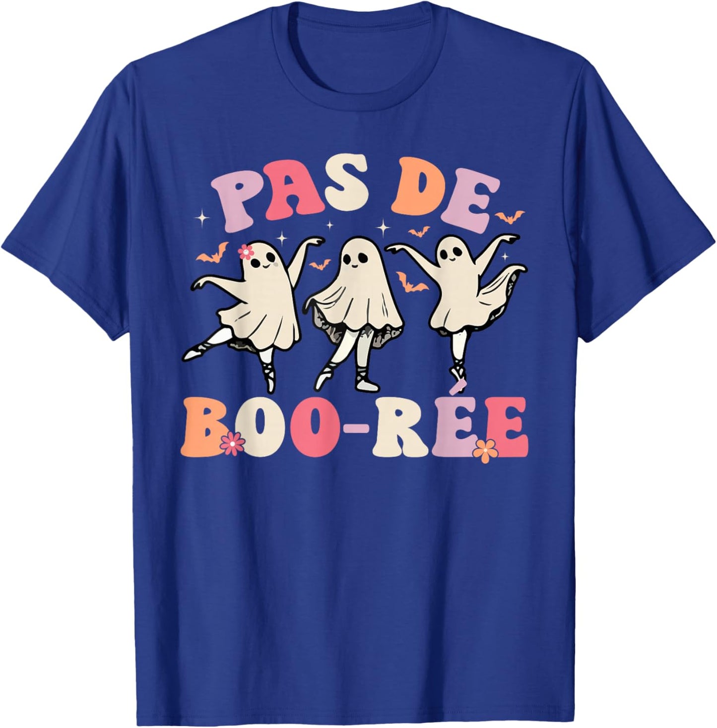 Pas de BOO-rée Ghost Ballet Dancer Halloween Dance Teacher T-Shirt - T-Shirt | Royal