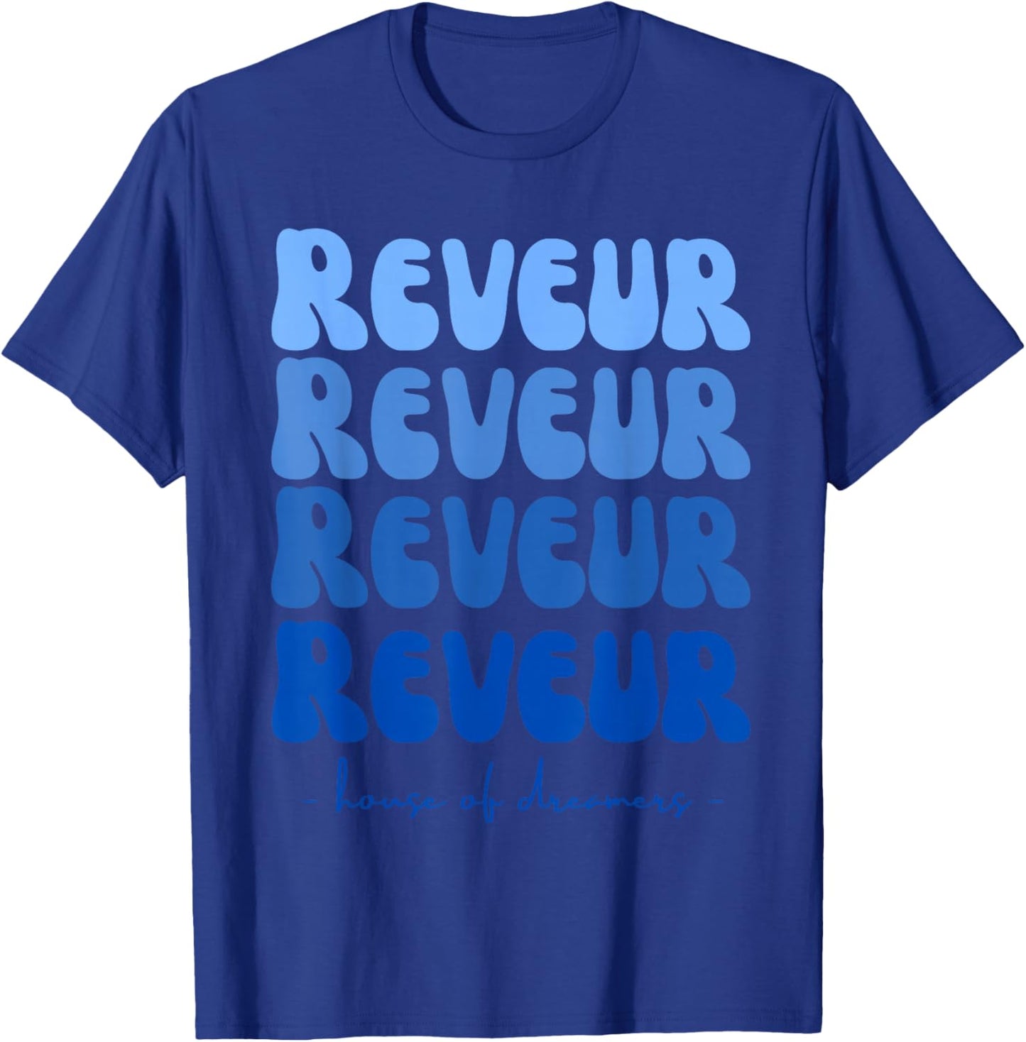 Reveur house of dreamers, Teachers Students Spirit T-Shirt - T-Shirt | Royal