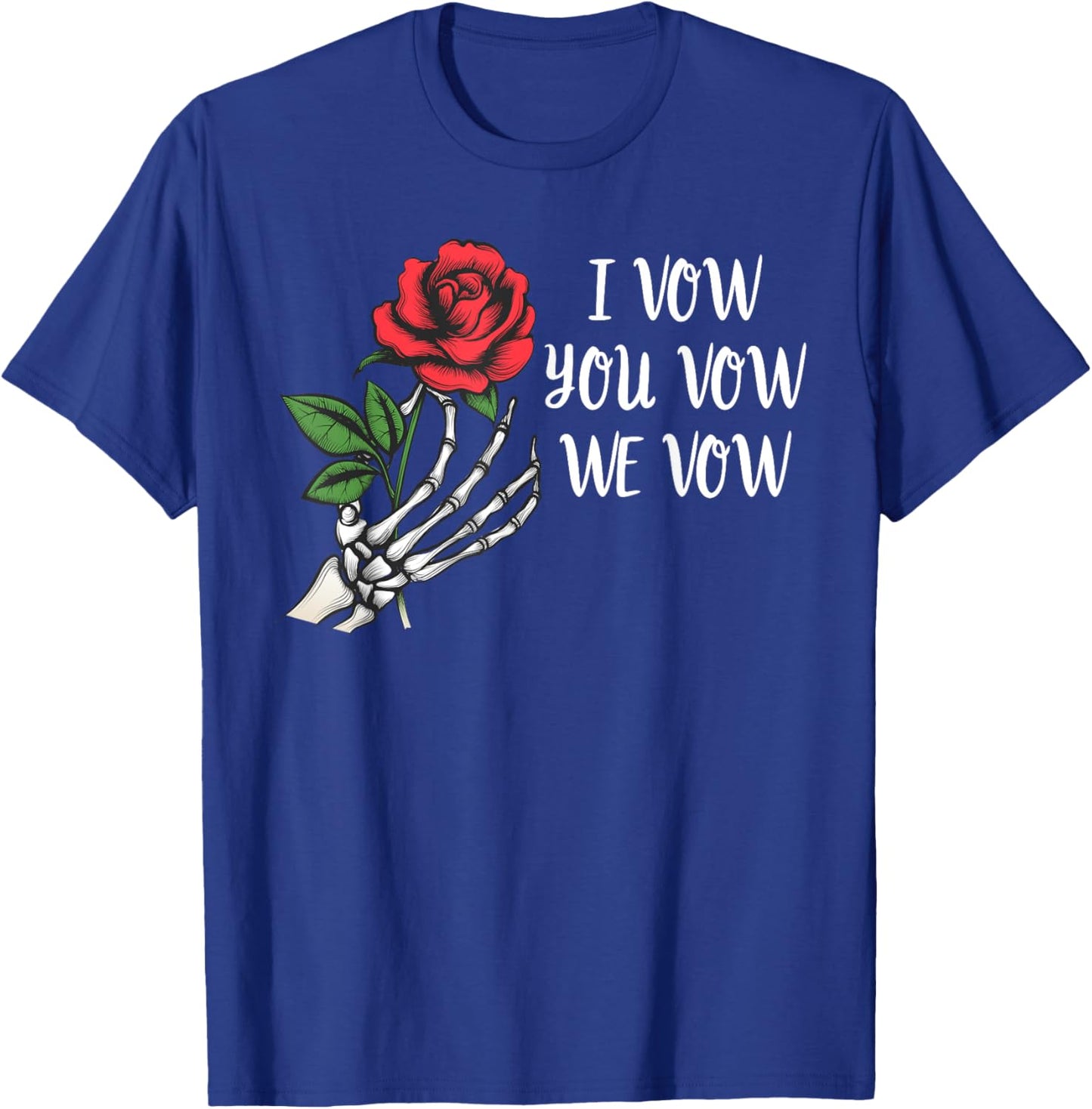 I Vow You Vow We Vow Shirt,Smutty Fantasy Dark Romance Book T-Shirt - T-Shirt | Royal