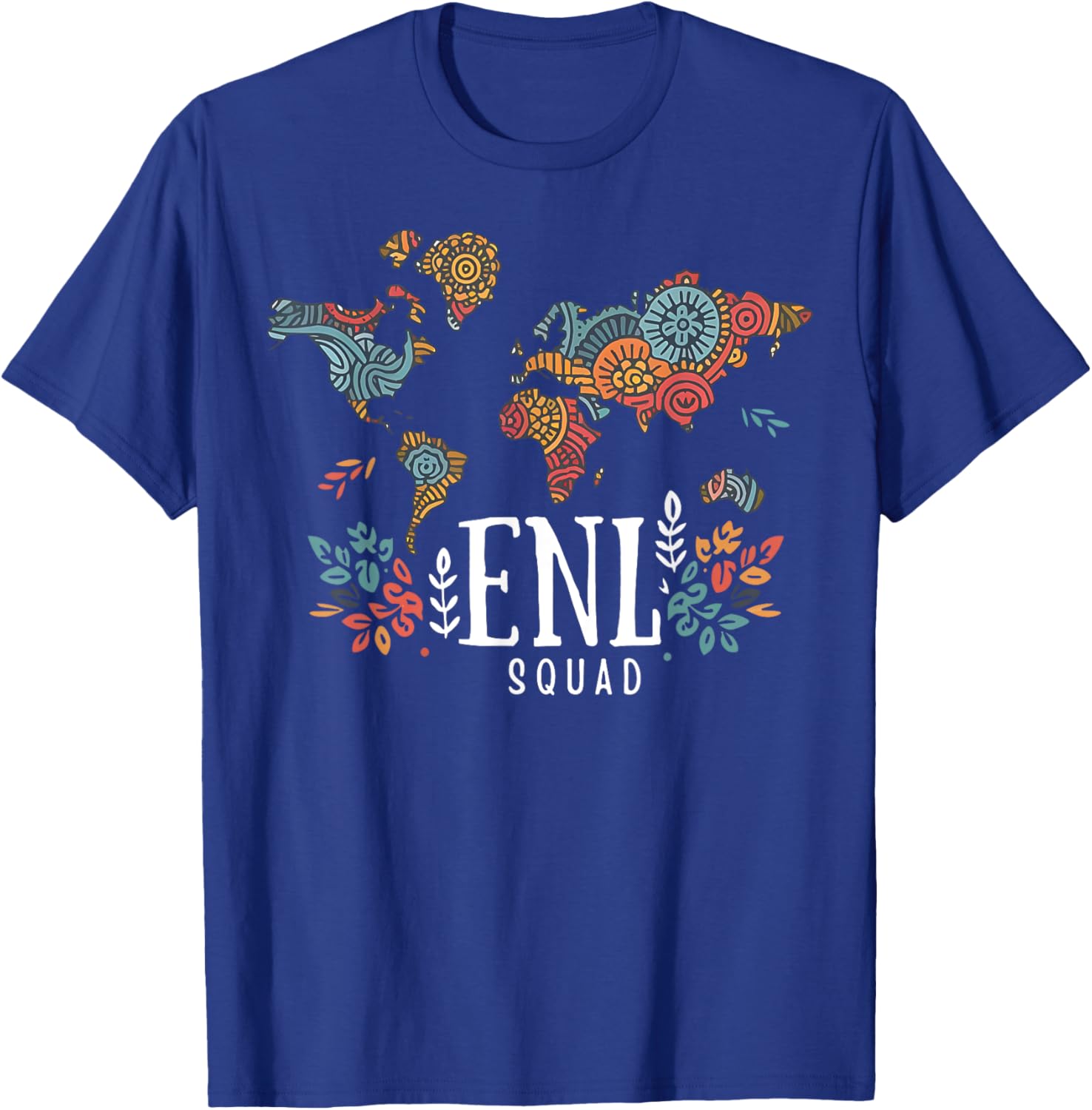 Retro Floral ENL Squad Teacher English New Language Teams T-Shirt - T-Shirt | Royal