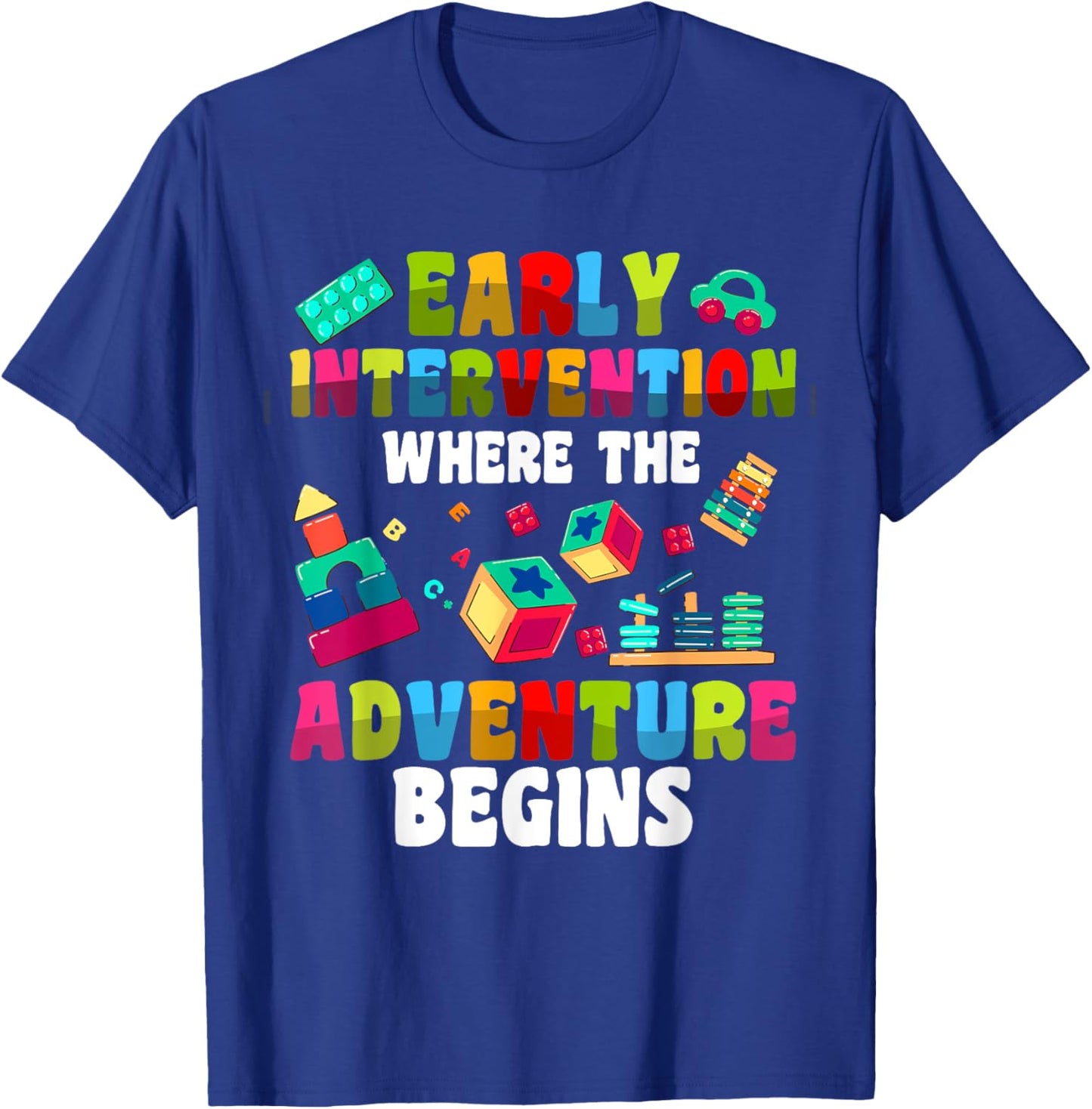 Early Intervention Teacher EIP T-Shirt - T-Shirt | Royal