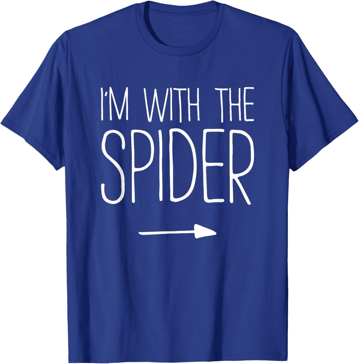 I'm With The Spider Shirt Adult Kids Men Women Costume T-Shirt - T-Shirt | Royal