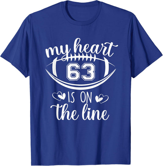 Custom Football Player Number 63 My Heart Is On The Line T-Shirt - T-Shirt | Royal