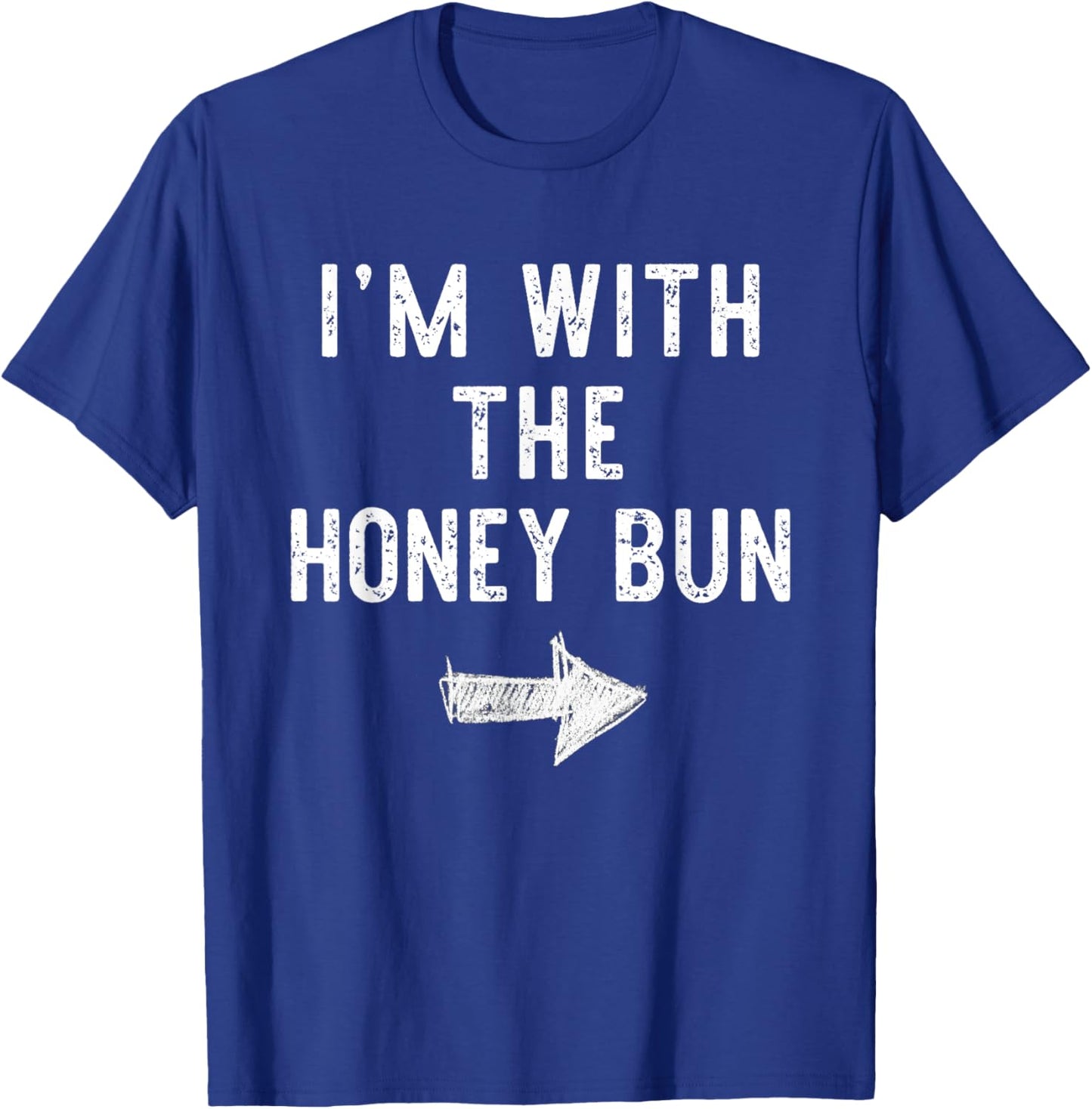 I'm With The Honey Bun Costume Halloween Matching Couple T-Shirt - T-Shirt | Royal
