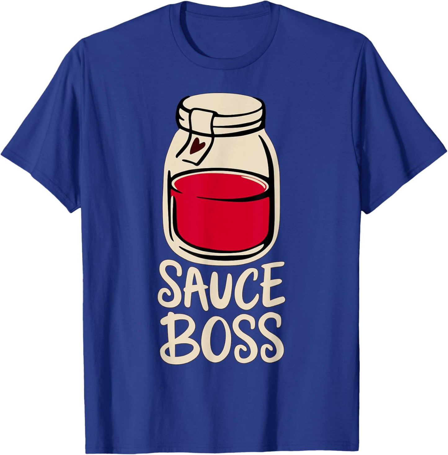 Sauce Boss Tomato Sauce Italian Canning Spaghetti Pizza T-Shirt - T-Shirt | Royal