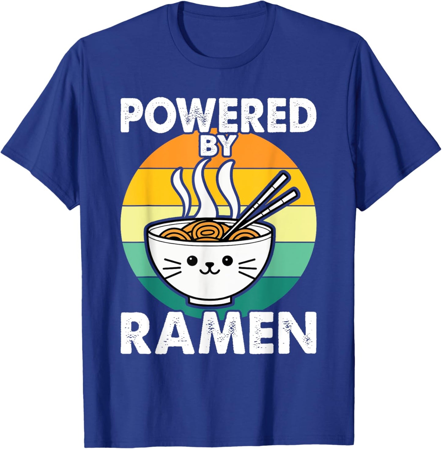Vintage Powered By Ramen - Ramen Noodle Soup T-Shirt - T-Shirt | Royal