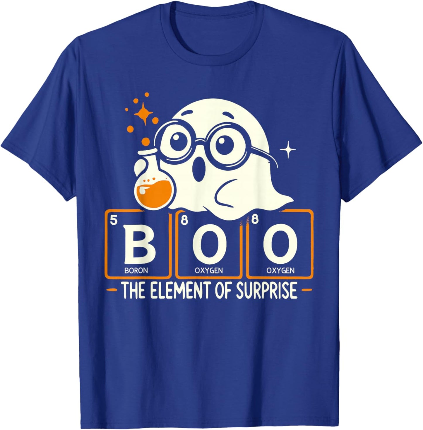 Boo The Element Of Surprise Shirt Cute Ghost Science Vintage T-Shirt - T-Shirt | Royal