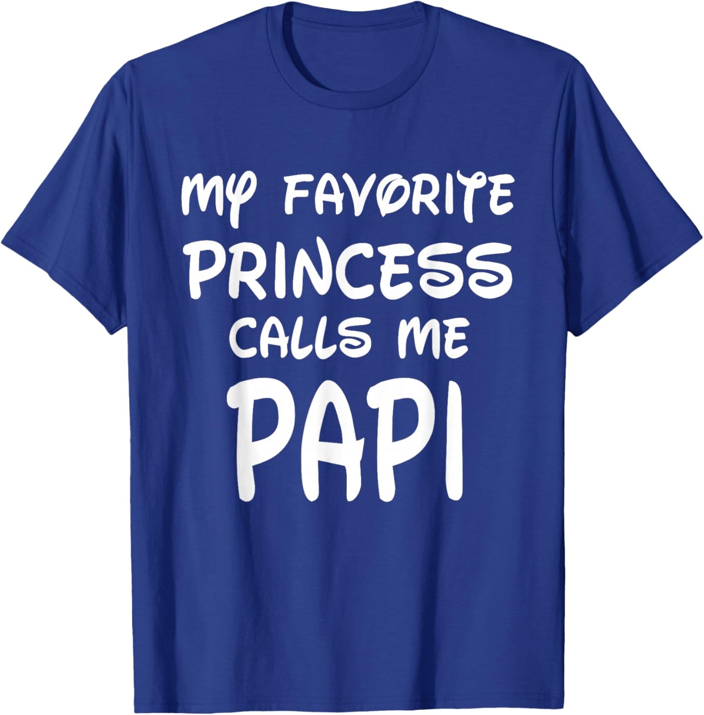 My Favorite Princess Calls Me Papi Vintage Christmas Xmas T-Shirt - T-Shirt | Royal