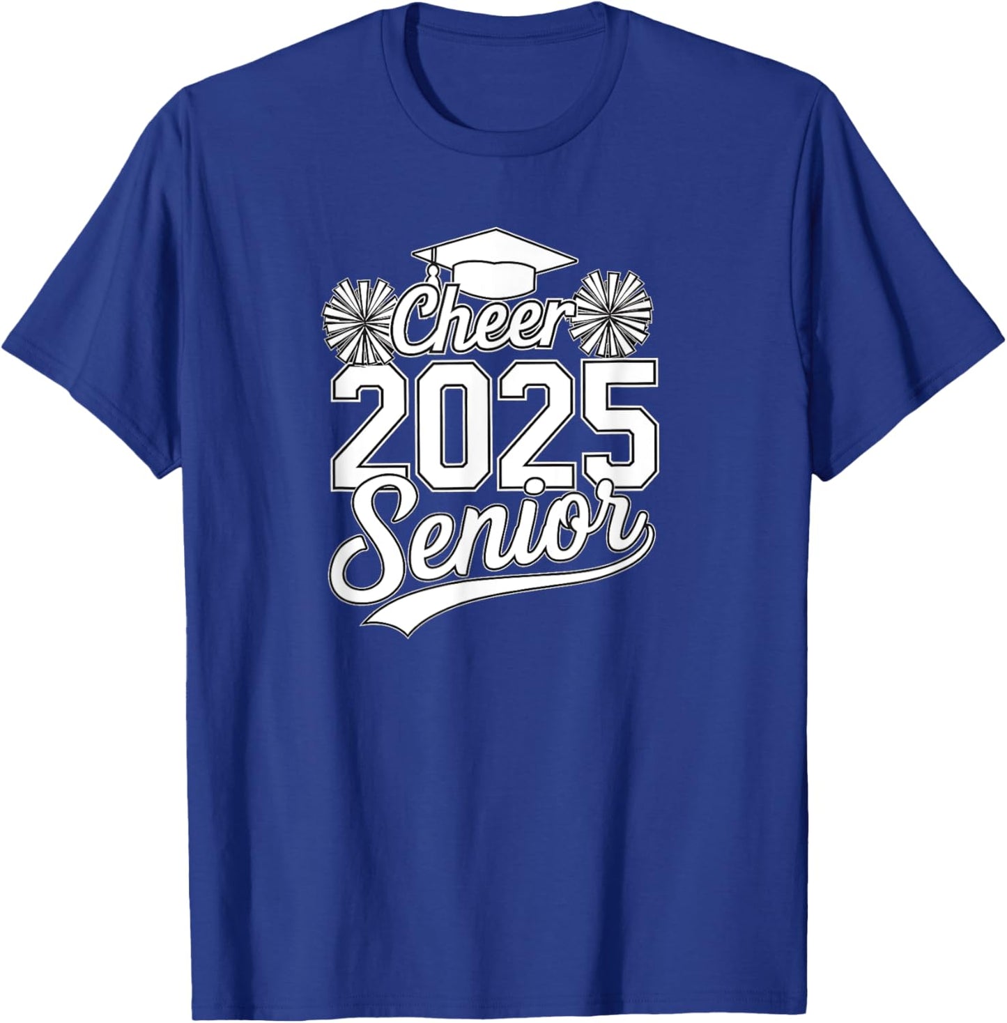 Senior 2025 Cheer Team Mom High School Graduation Outfit T-Shirt - T-Shirt | Royal