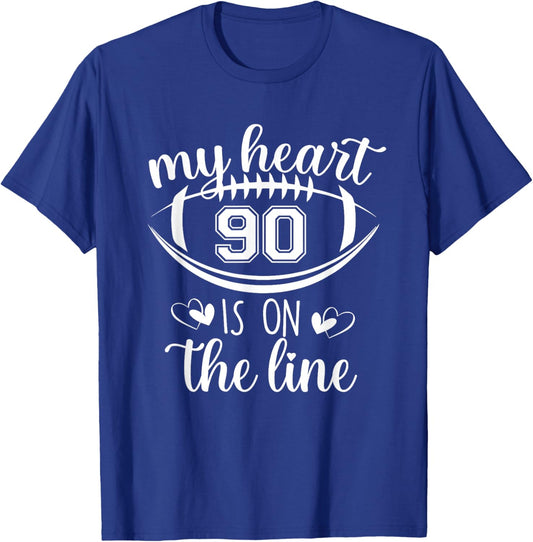 Custom Football Player Number 90 My Heart Is On The Line T-Shirt - T-Shirt | Royal