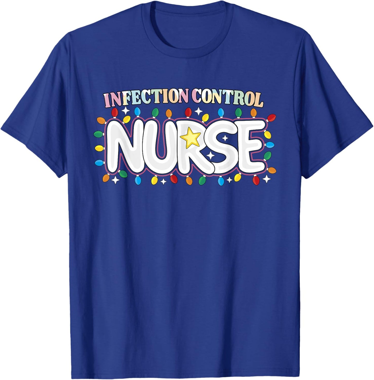 Infection Control Nurse Christmas Epidemiology Nursing Crew T-Shirt - T-Shirt | Royal