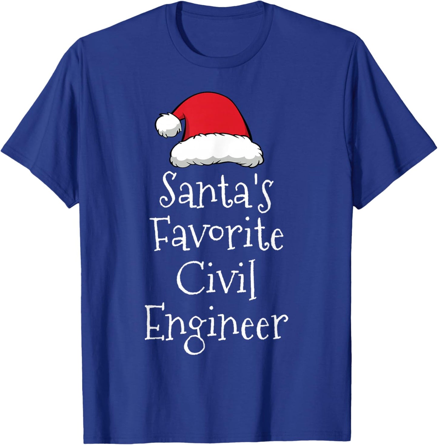 Santas Favorite Civil Engineer - Christmas Funny Gift Pajama T-Shirt - T-Shirt | Royal