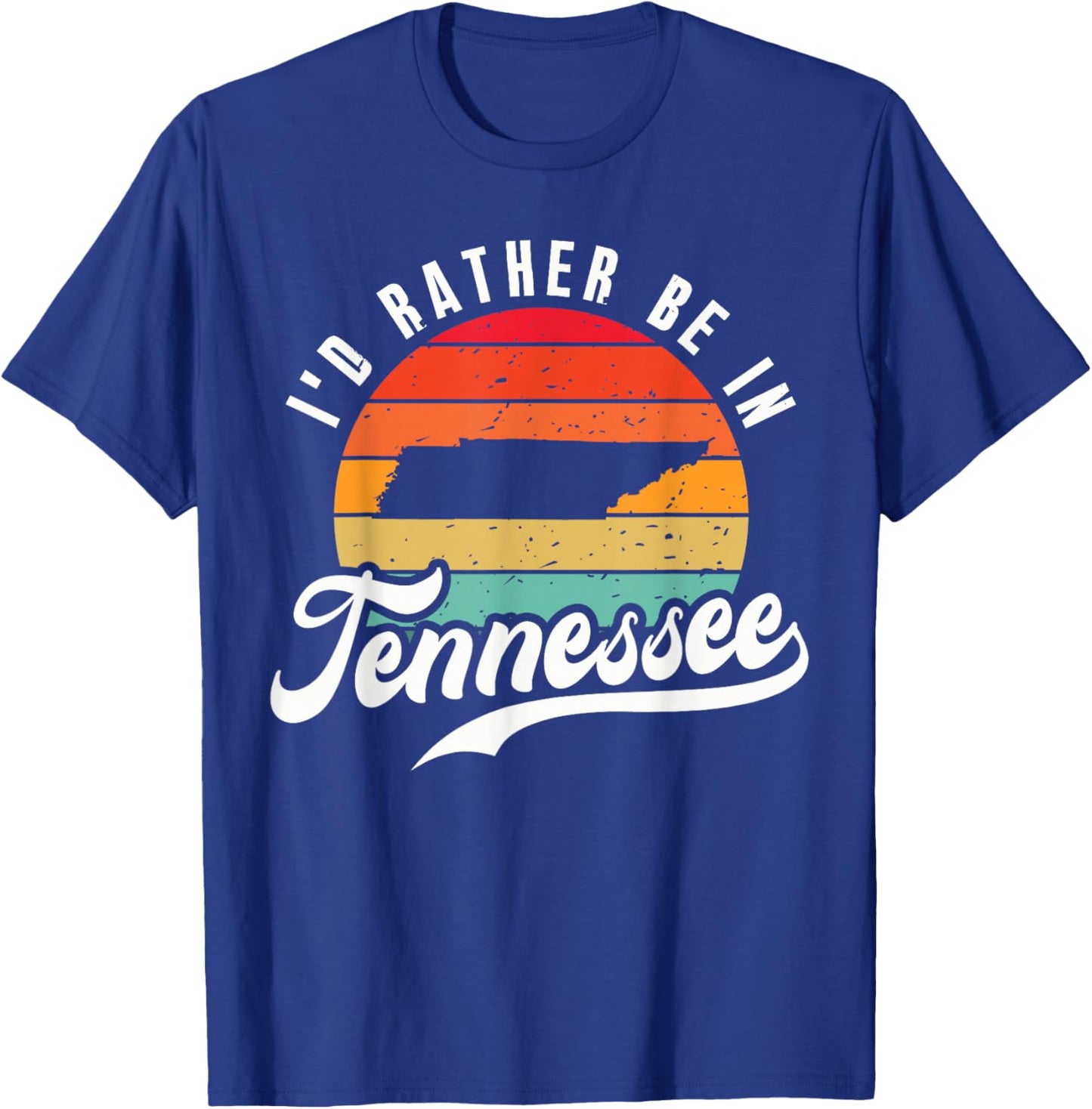 I'd Rather Be In Tennessee T-Shirt - T-Shirt | Royal