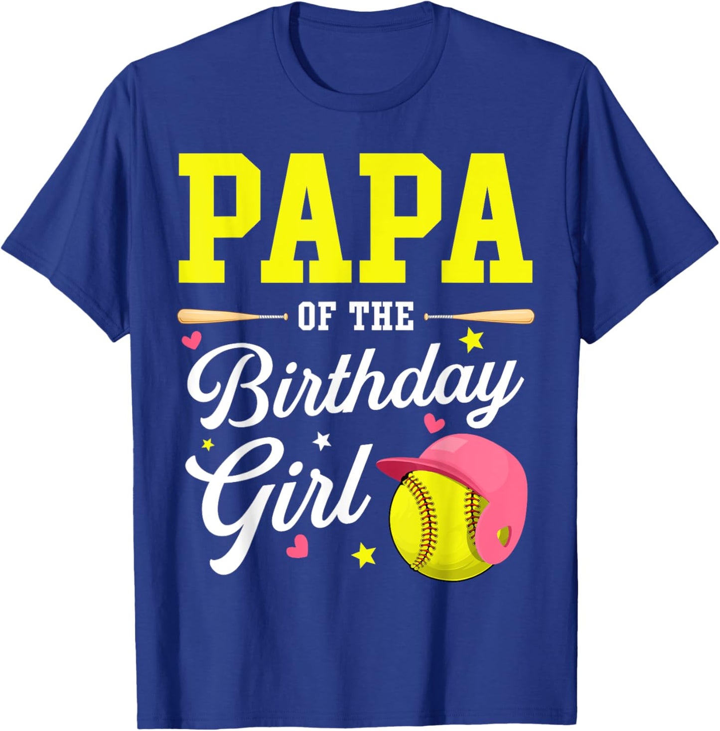 Papa Of The Birthday Girl Softball Player Theme B-day T-Shirt - T-Shirt | Royal