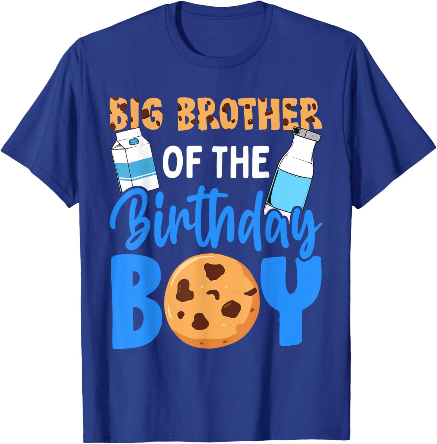 Big Brother of the birthday boy Milk and Cookies 1st T-Shirt - T-Shirt | Royal