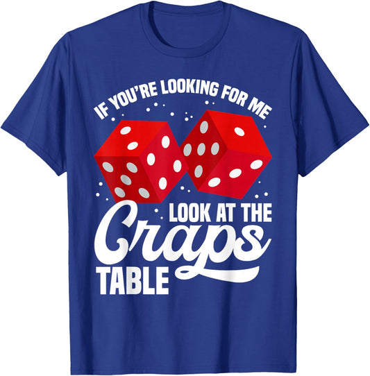 Craps Casino Dice Game Gambling T-Shirt - T-Shirt | Royal