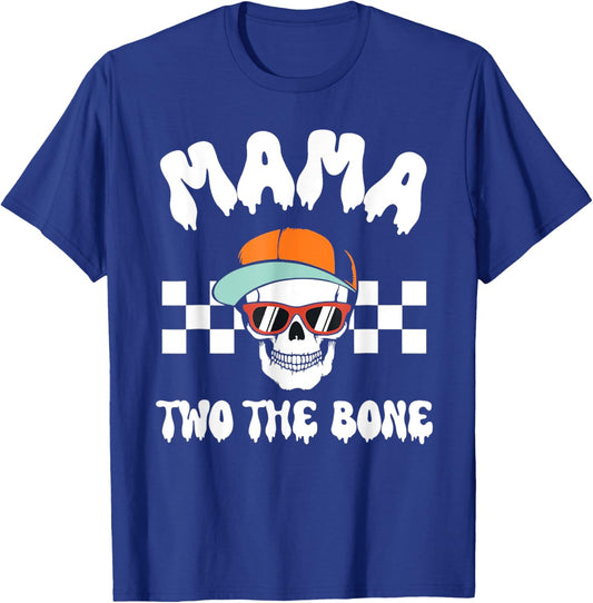 Mama Two The Bone Skeleton Halloween 2nd Birthday Mom Mommy T-Shirt - T-Shirt | Royal