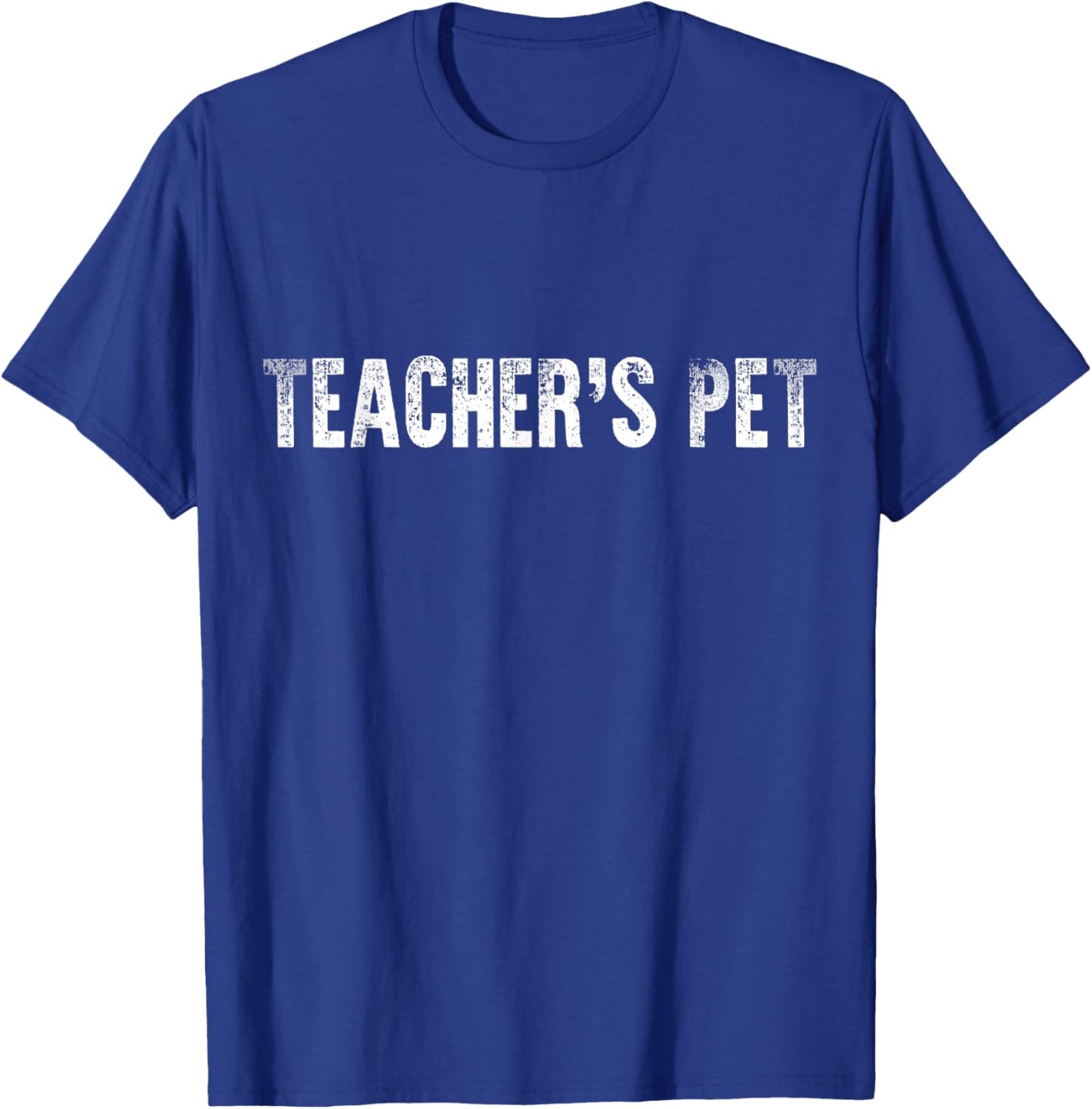 Teacher Pet Student Classroom Enthusiast T-Shirt - T-Shirt | Royal