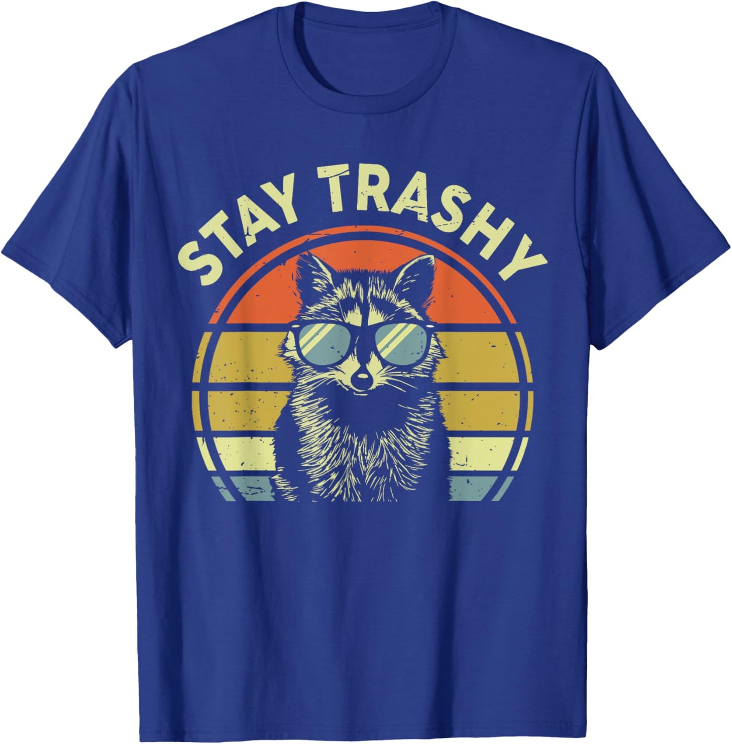 Raccoon Stay-Trashy Men Women Funny Kids Toddler Trash-Panda T-Shirt - T-Shirt | Royal