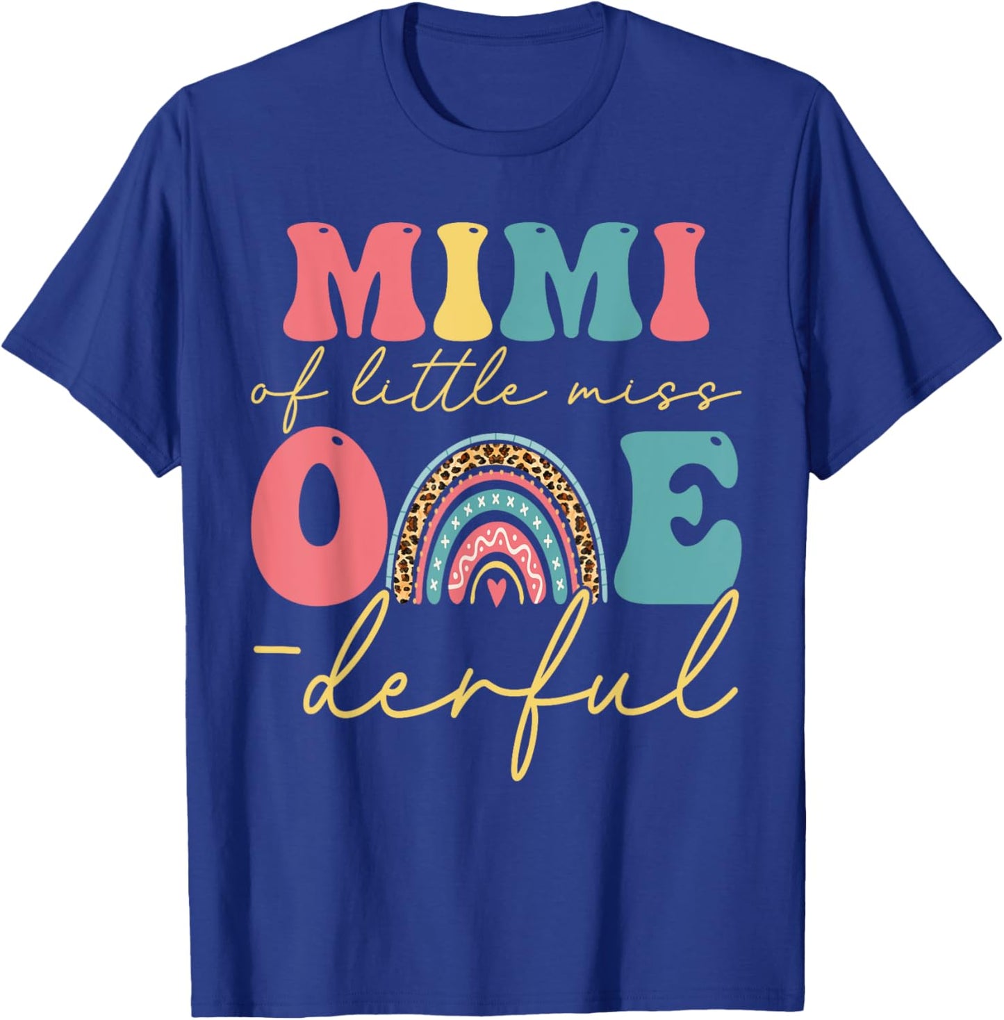 Boho Mimi of Miss One-derful 1st Birthday Girl Cute Rainbow T-Shirt - T-Shirt | Royal