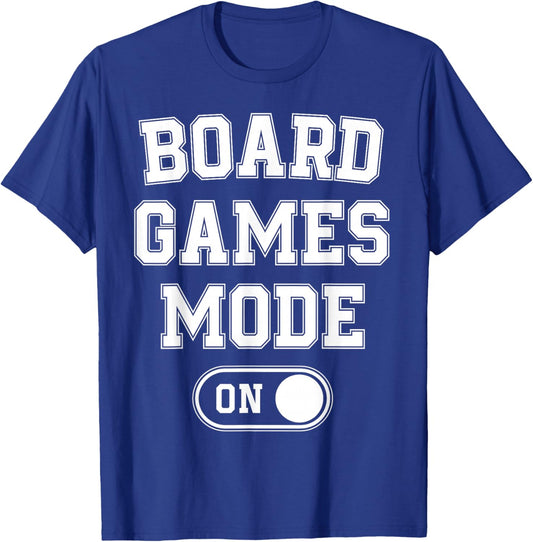 Board Games Mode On Funny Gamer Gift Puzzle Strategy Lover T-Shirt - T-Shirt | Royal