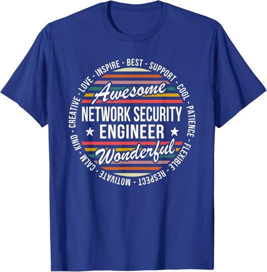 Network Security Engineer Gifts Appreciation Inspire T-Shirt - T-Shirt | Royal