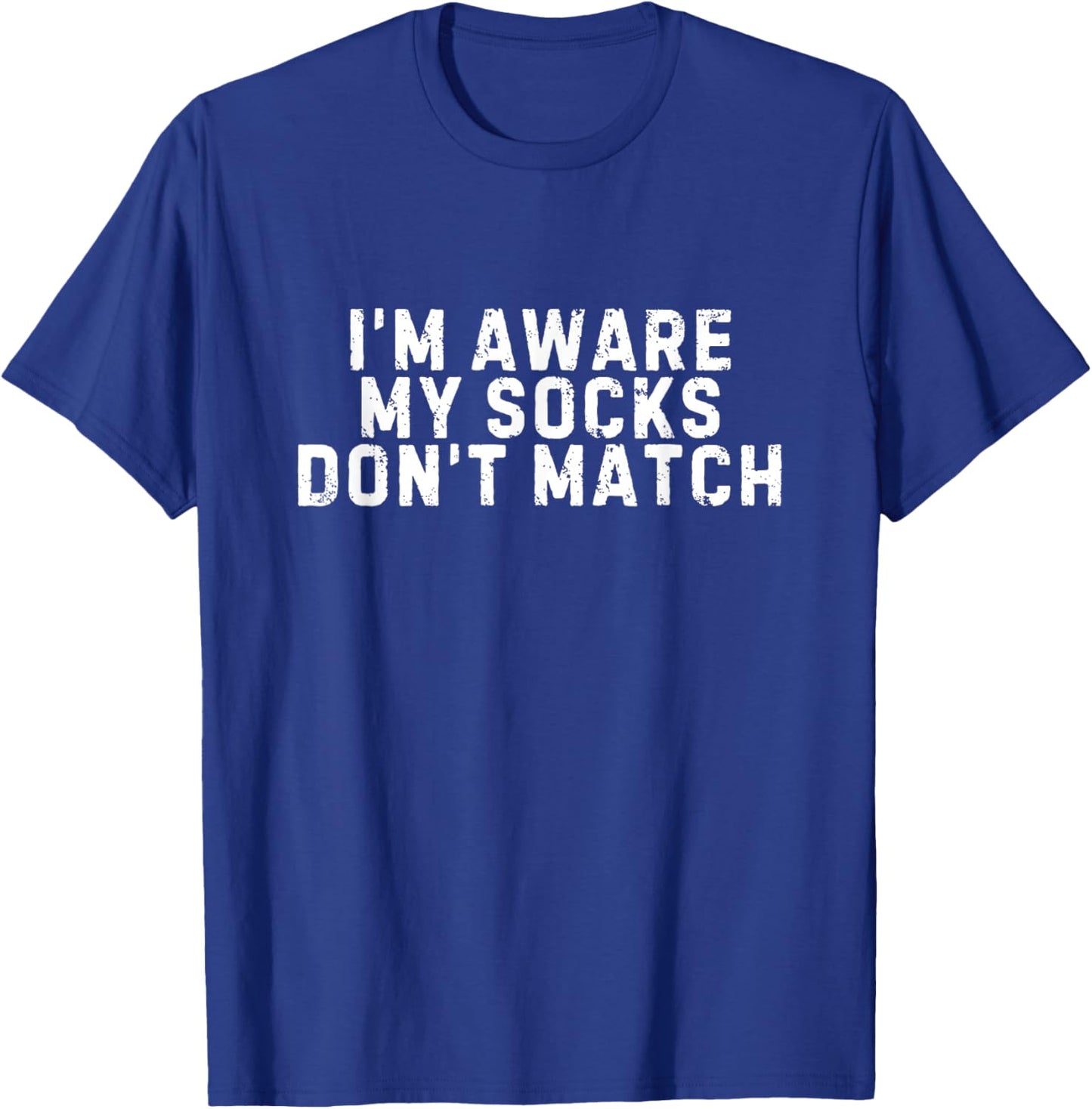 Mismatched Socks, Socks Don't Match T-Shirt - T-Shirt | Royal