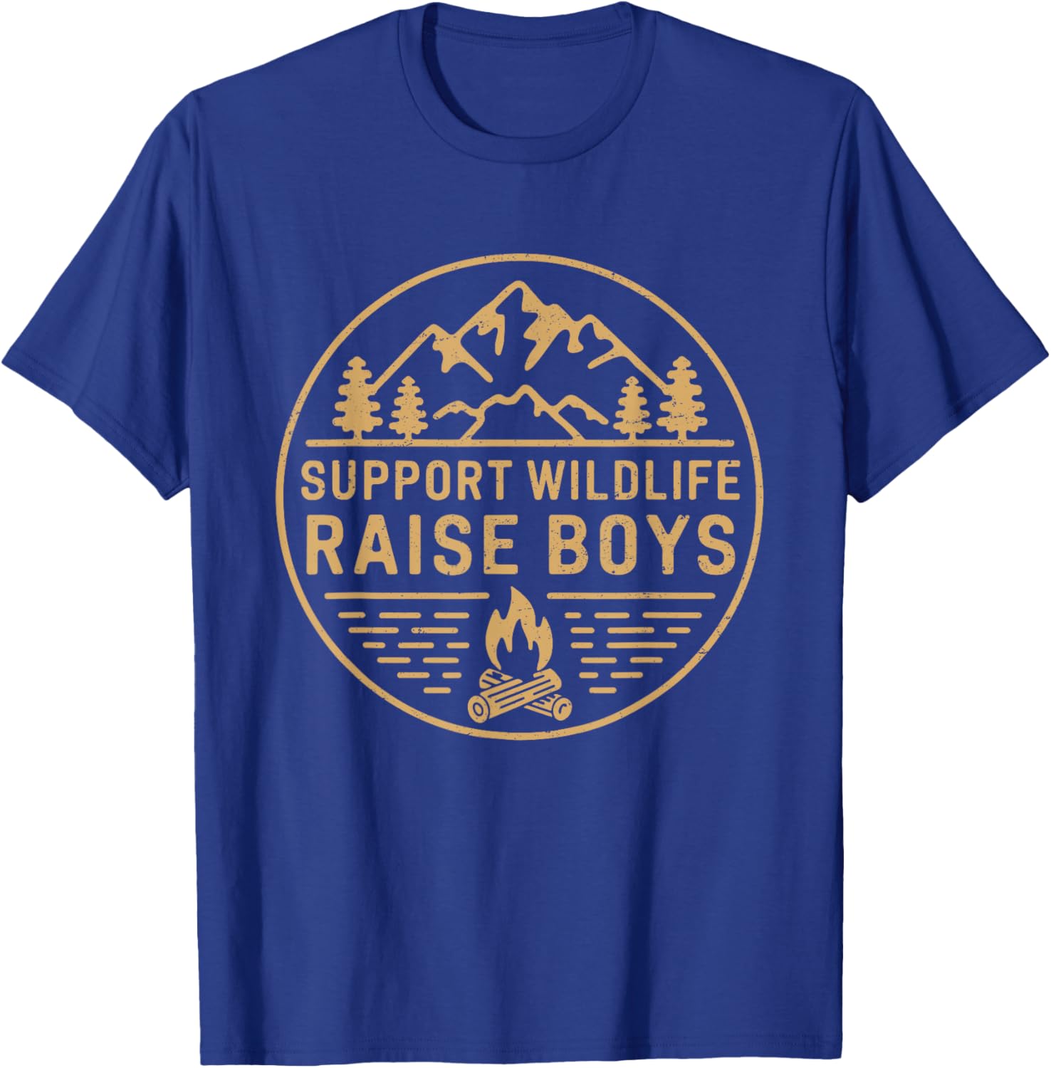 Support Wildlife Raise Boys Camping Outdoor Camper Campfire T-Shirt - T-Shirt | Royal