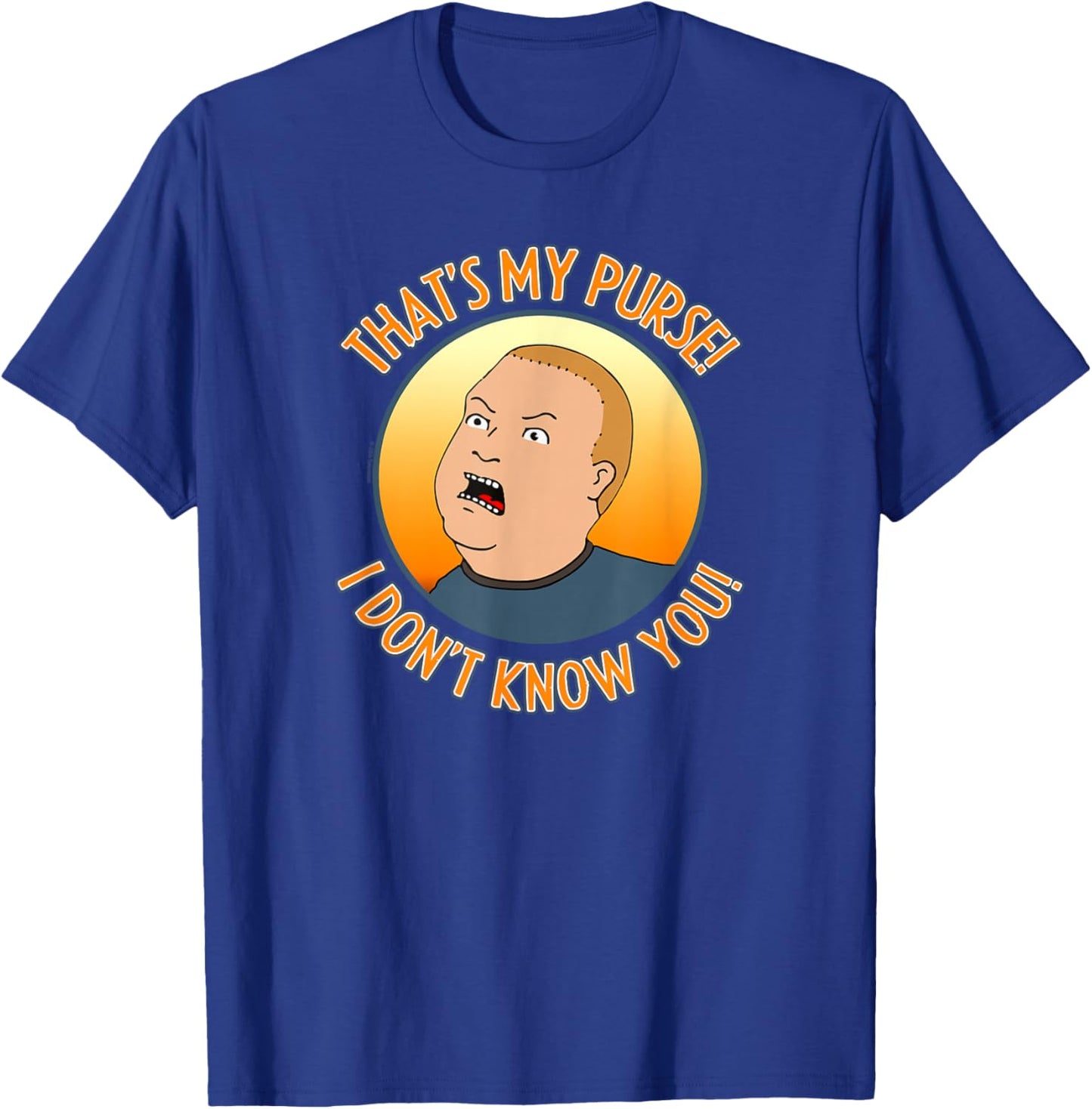 King of The Hill Bobby That's My Purse Yell Cartoon T-Shirt - T-Shirt | Royal