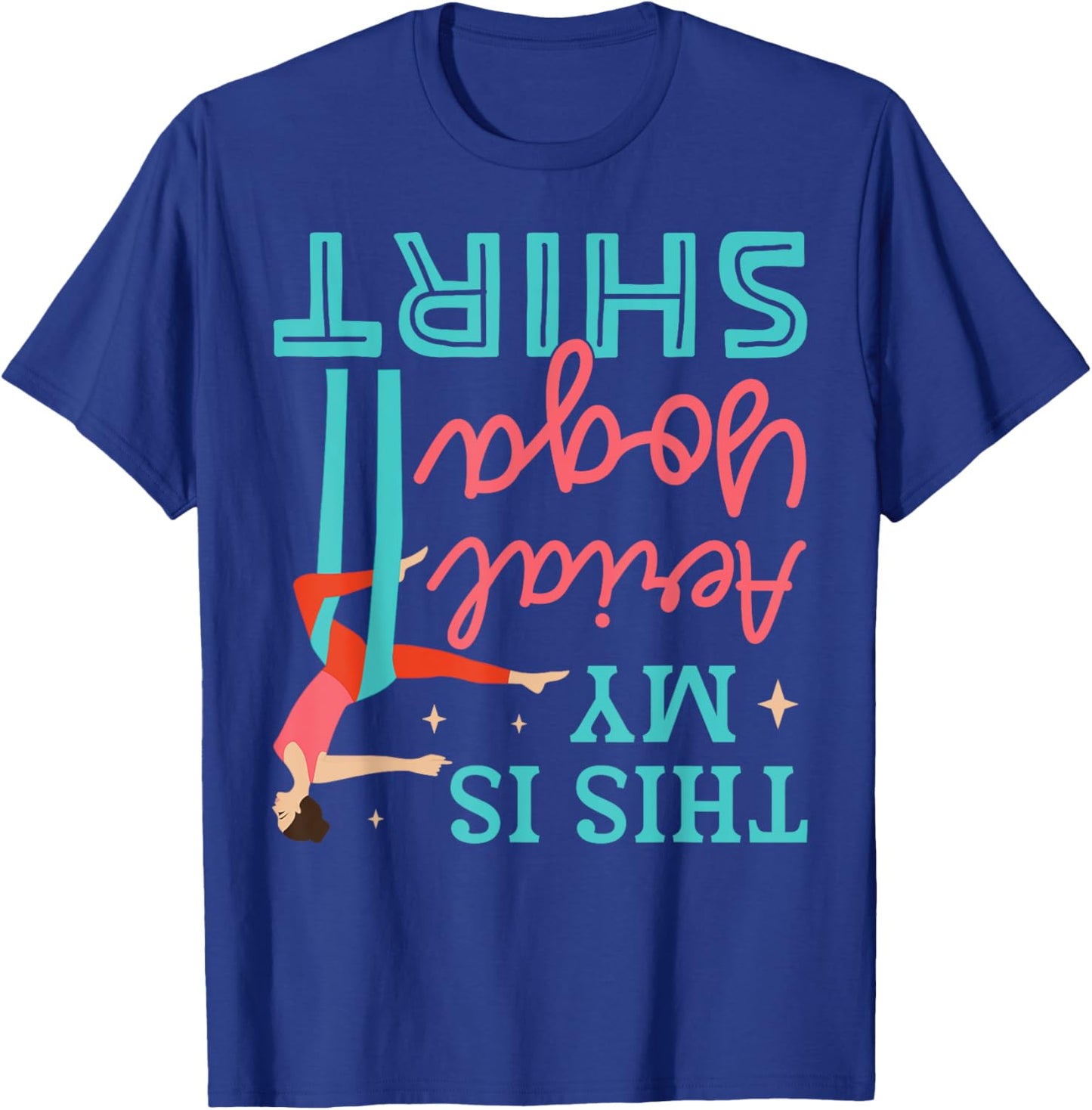 This Is My Aerial Yoga Instructor Memes Funny Gift T-Shirt - T-Shirt | Royal