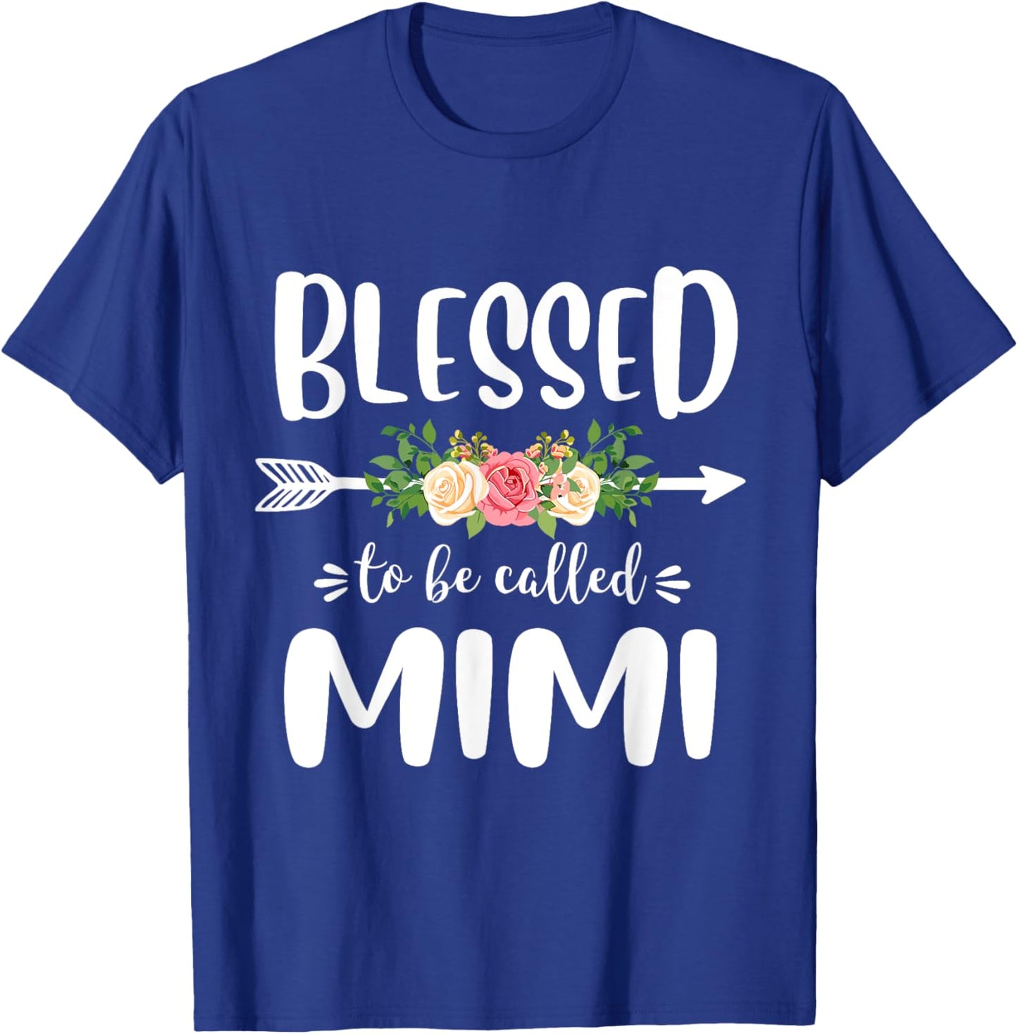 Blessed to be called Mimi Floral Arrow Design Mothers Day T-Shirt - T-Shirt | Royal