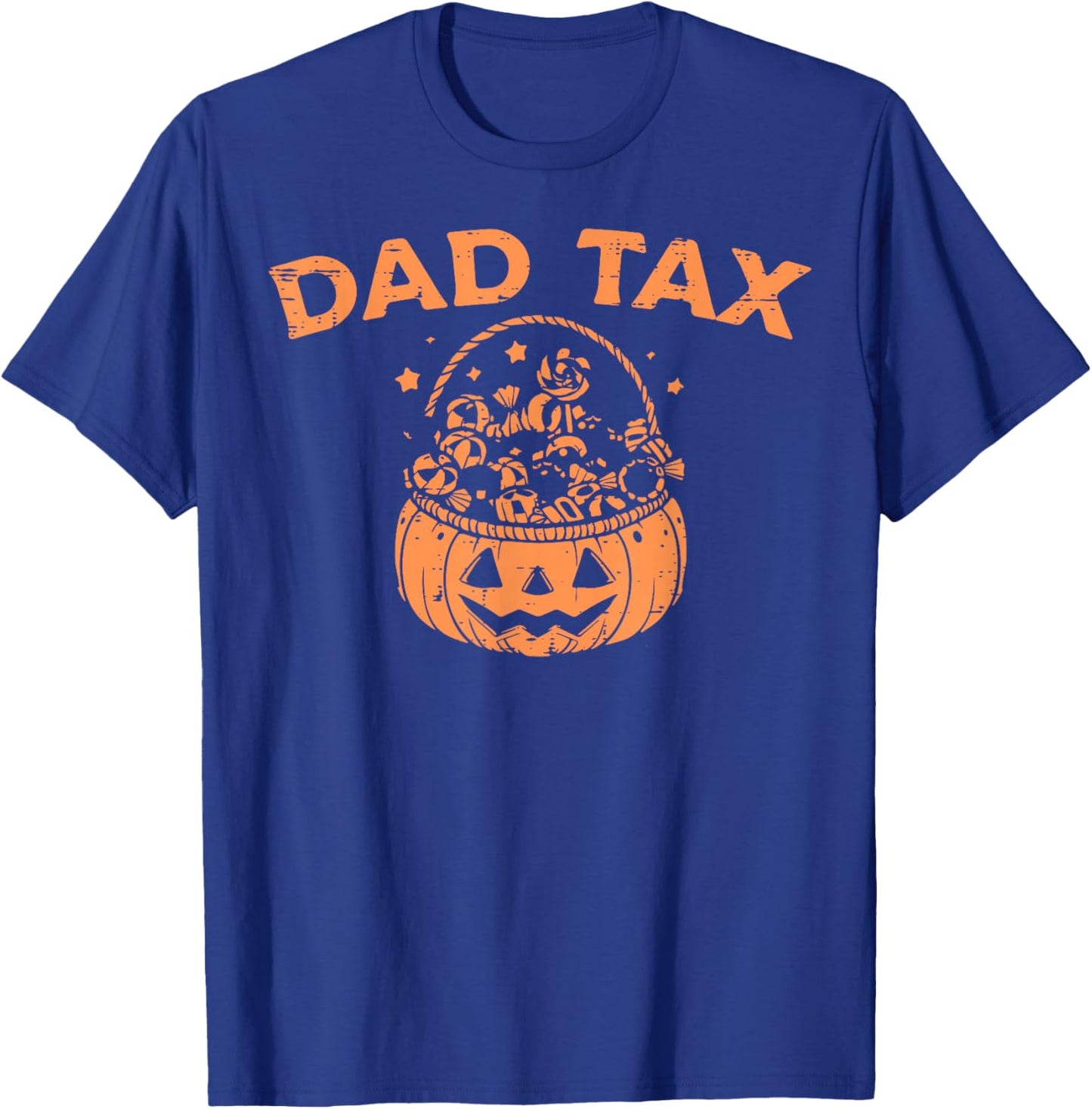 Dad Tax Funny Pumpkin Candy Halloween Father Men T-Shirt - T-Shirt | Royal