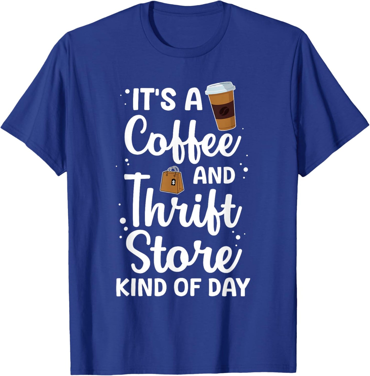 Cool Thrift Store Design Women Thrift Shop Thrifting T-Shirt - T-Shirt | Royal