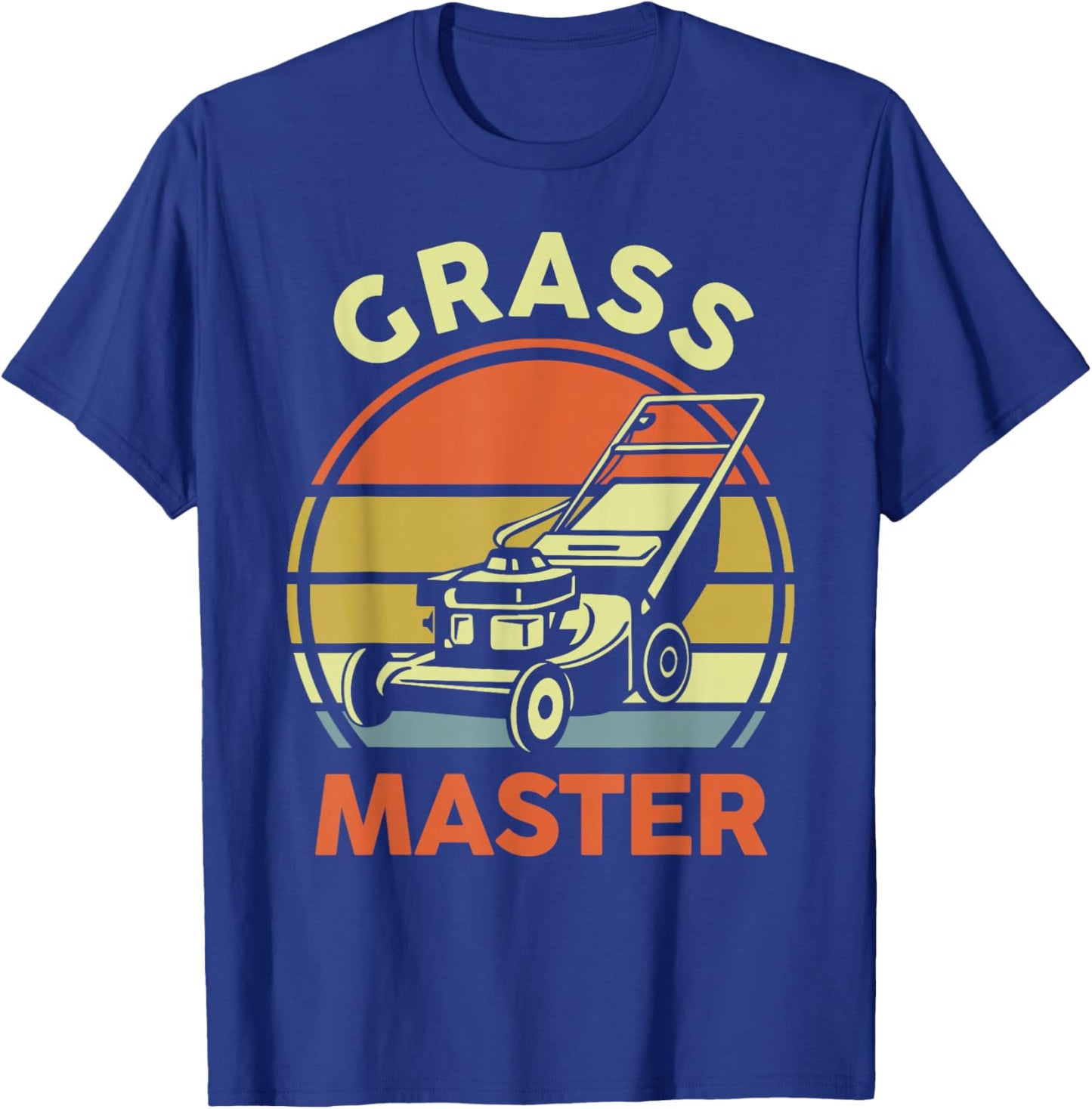 Gift Grass Master Lawn Mowing Funny Gardening Dad T-Shirt - T-Shirt | Royal
