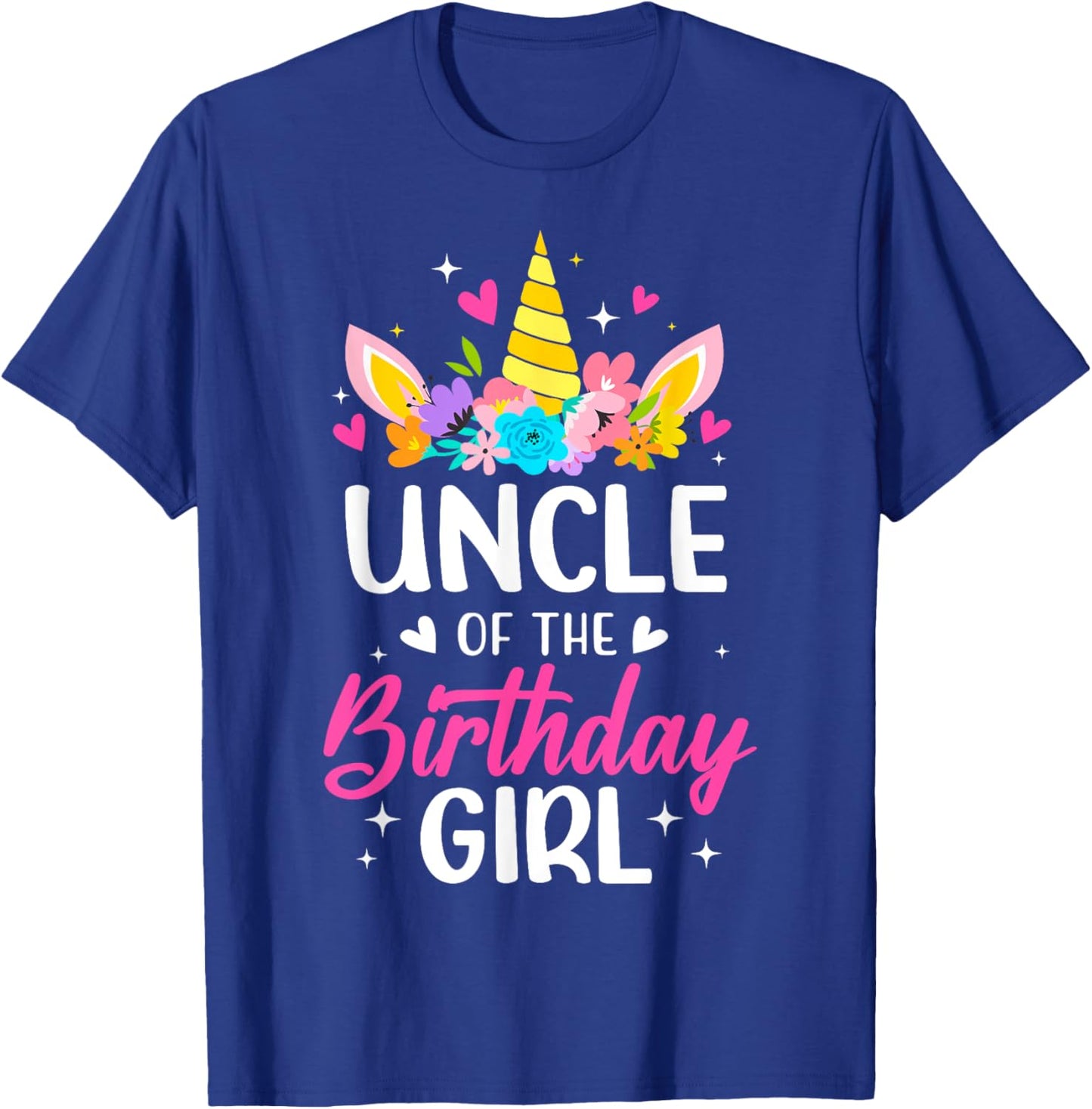 Uncle Of The Birthday Girl Unicorn Bday Party Family T-Shirt - T-Shirt | Royal