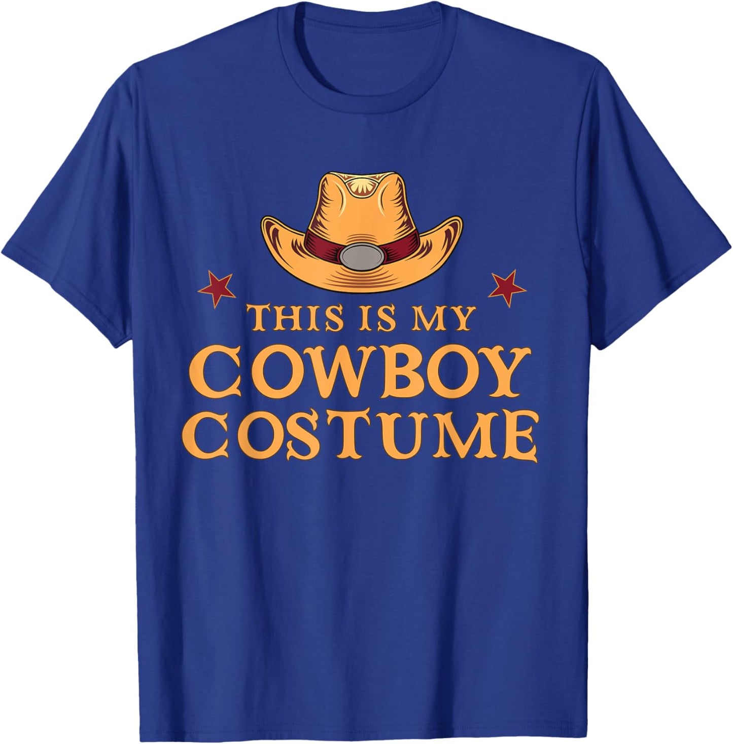 This Is My Cowboy Costume Men Western Cowboy Rodeo T-Shirt - T-Shirt | Royal