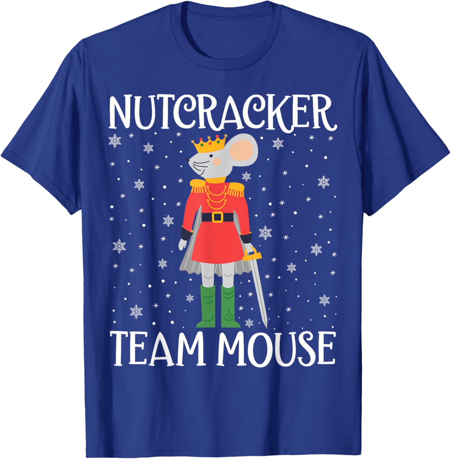 Team Mouse Nutcracker Squad Funny Christmas Nutcracker T-Shirt - T-Shirt | Royal