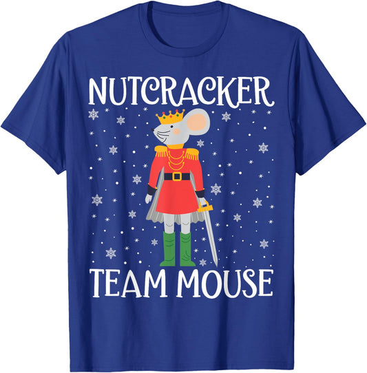 Team Mouse Nutcracker Squad Funny Christmas Nutcracker T-Shirt - T-Shirt | Royal
