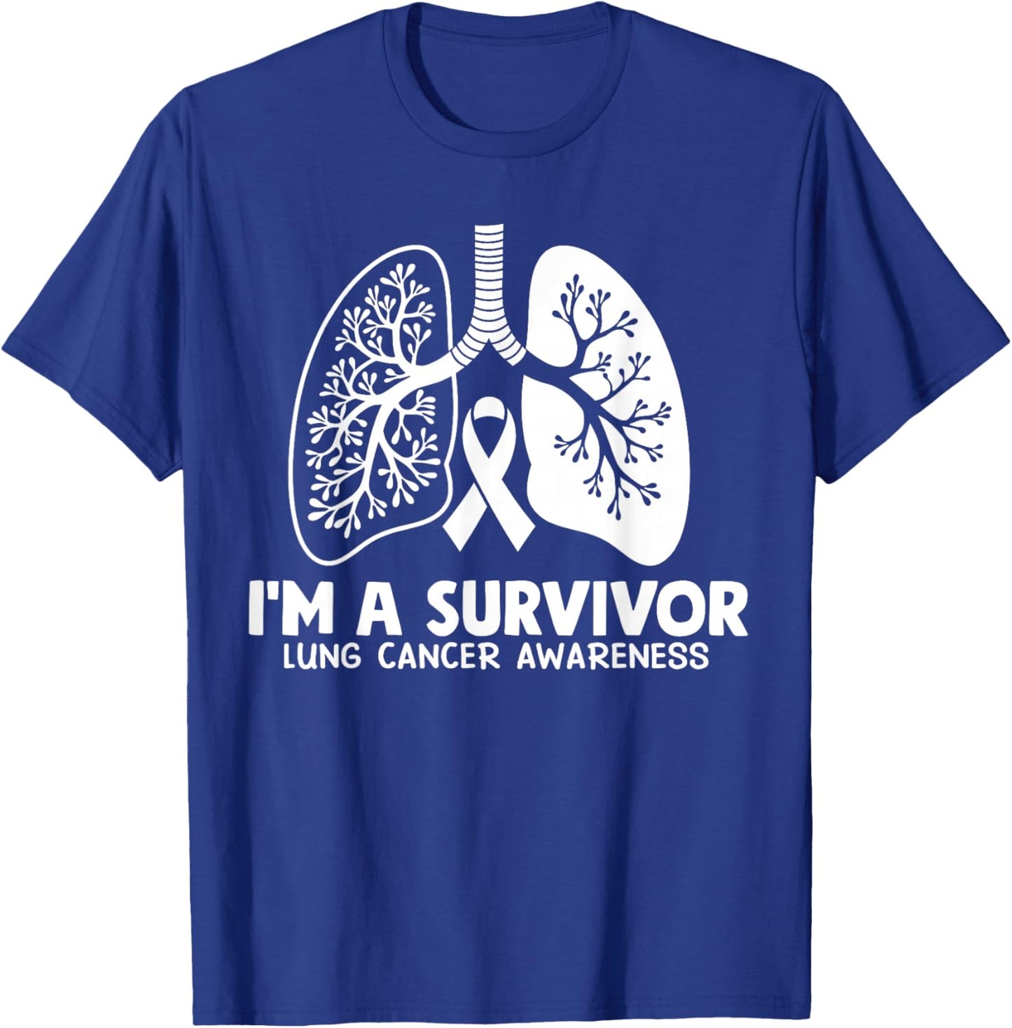 I'm A Survivor Lung Cancer Awareness Month White Ribbon T-Shirt - T-Shirt | Royal