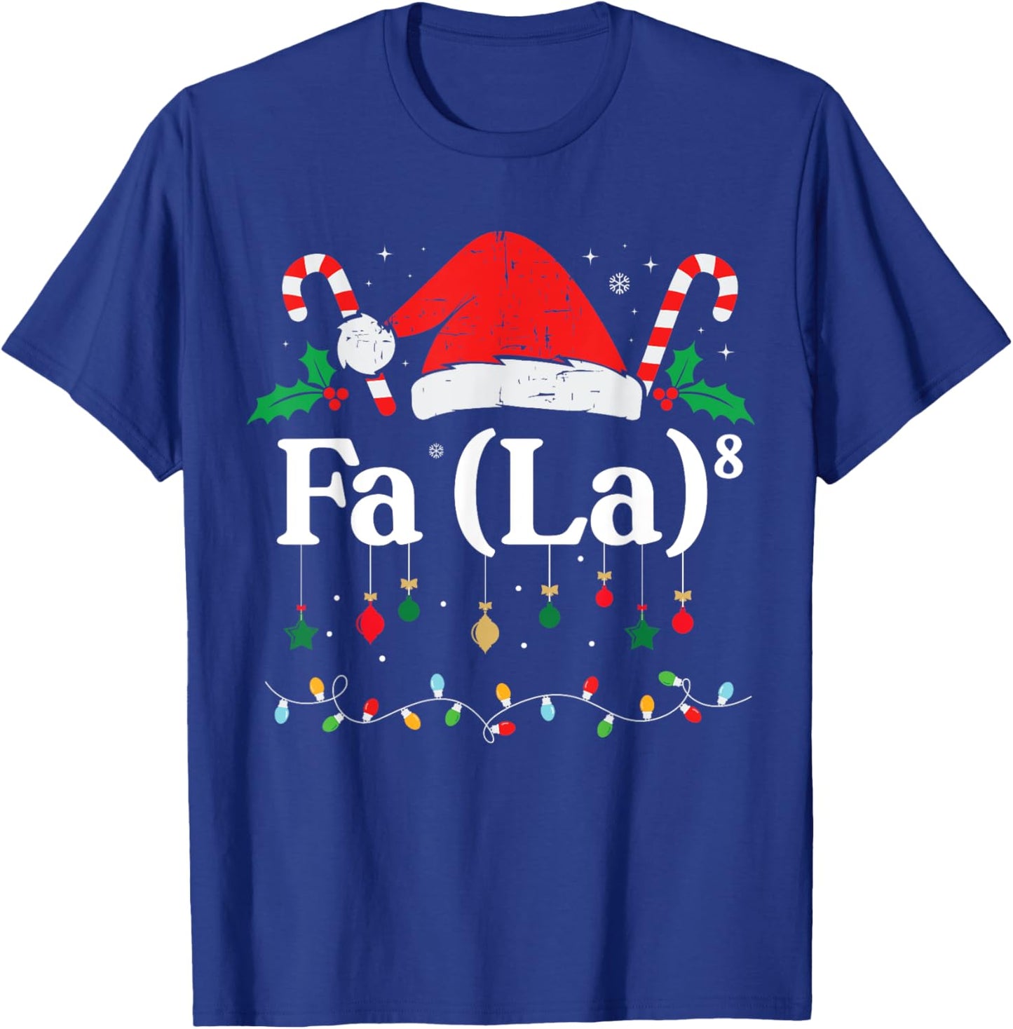 FA (LA)8 Funny Christmas Santa Fa La 8 Math Teacher Student T-Shirt - T-Shirt | Royal
