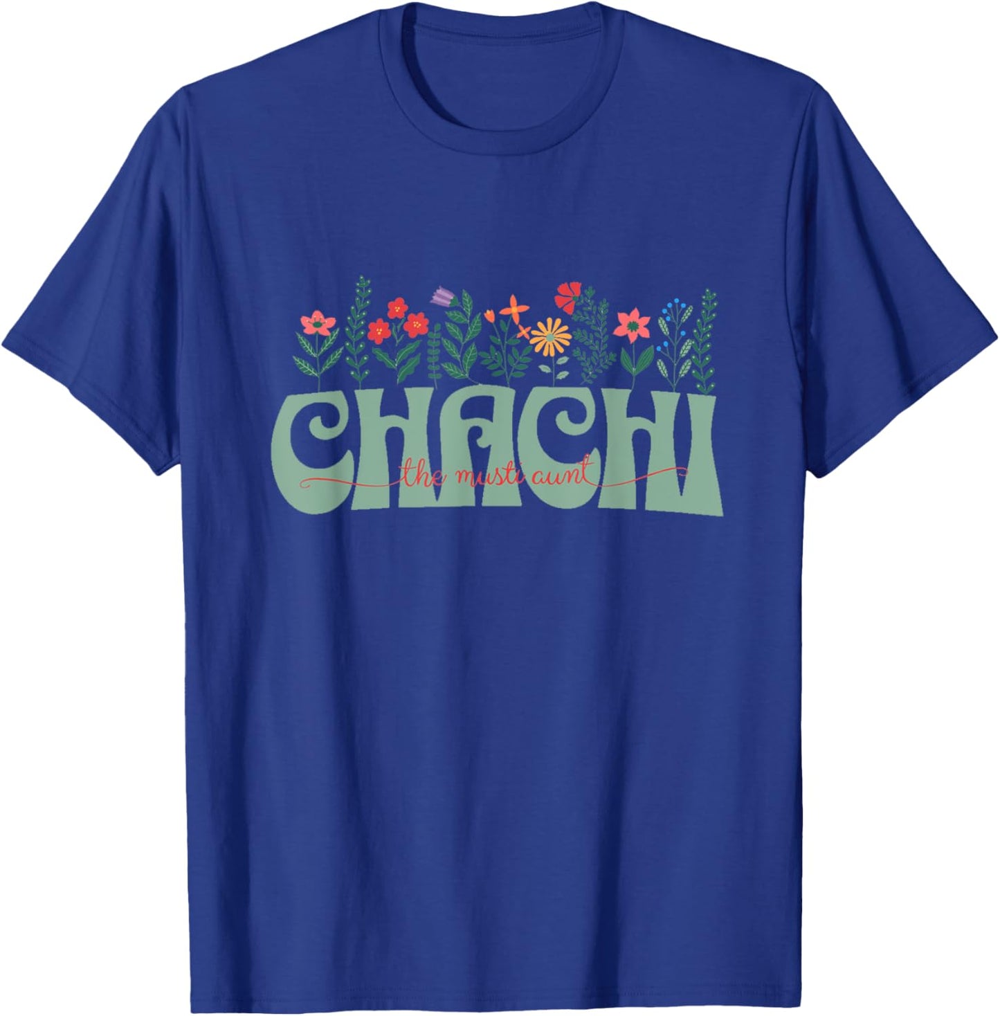 Chacha Chachi Aunt Desi Gift Indian Pakistani Eid Gift T-Shirt - T-Shirt | Royal