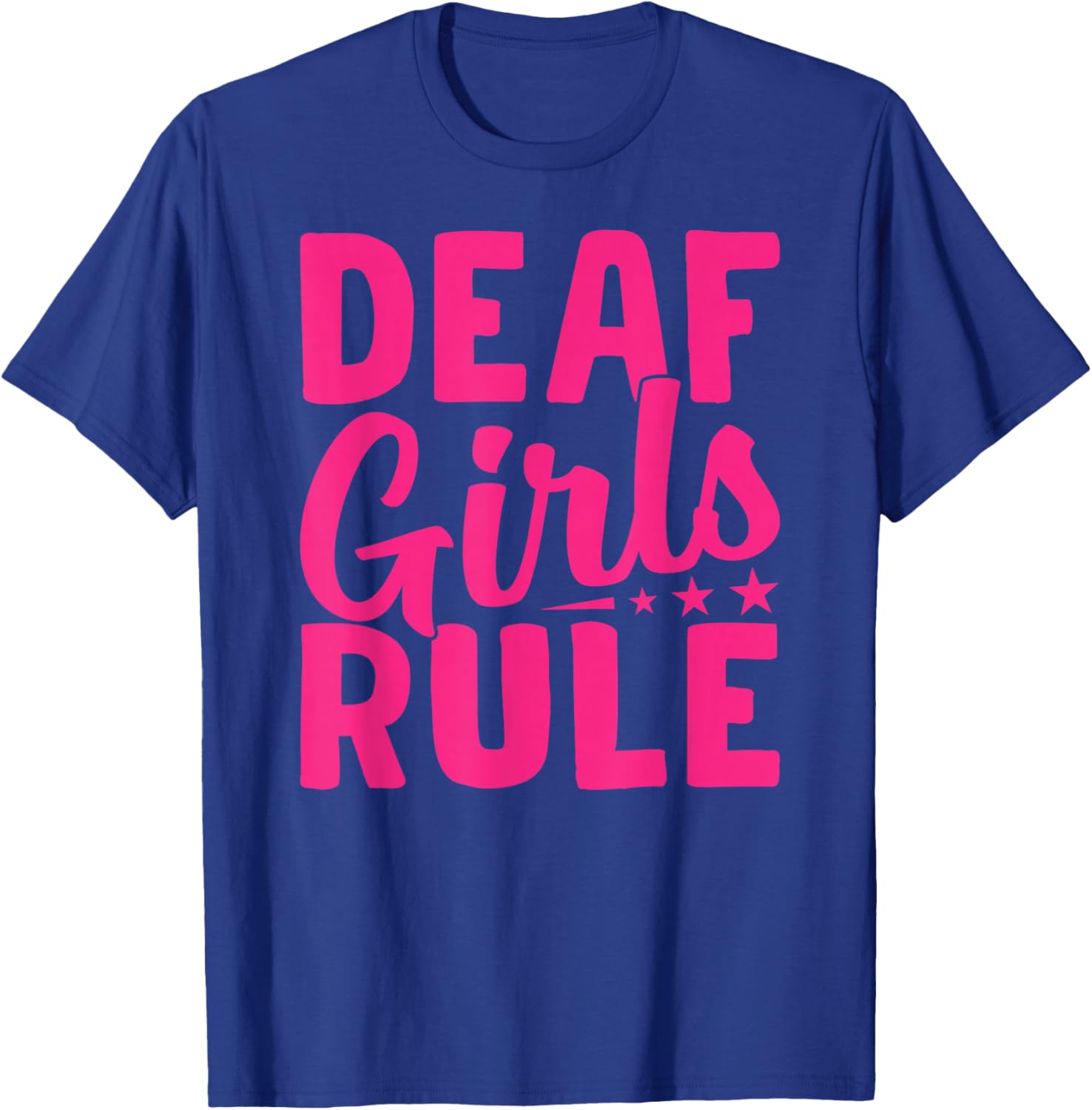 ASL American Sign Languages Deaf Girl Rules Deaf T-Shirt - T-Shirt | Royal