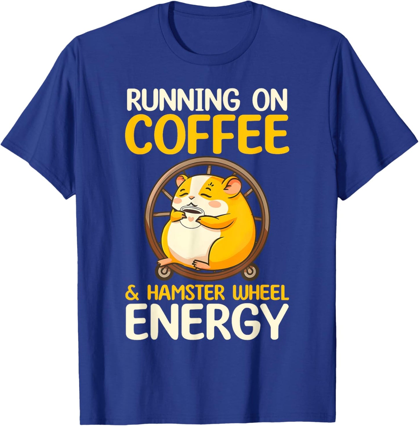 Hamster Coffee Energy Running Hamster Costume T-Shirt - T-Shirt | Royal