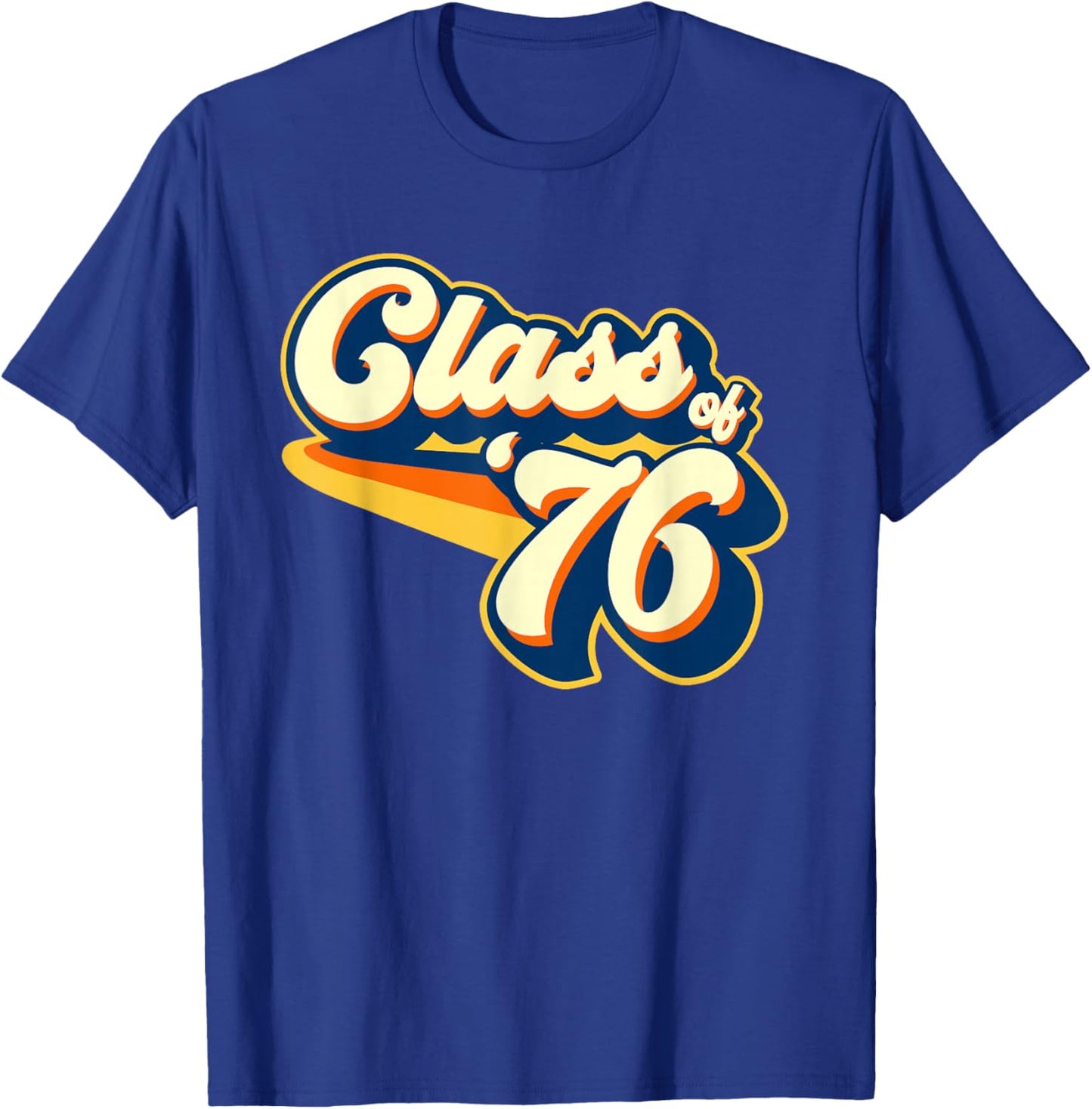 Class of 76 Reunion Retro 1976 T-Shirt - T-Shirt | Royal