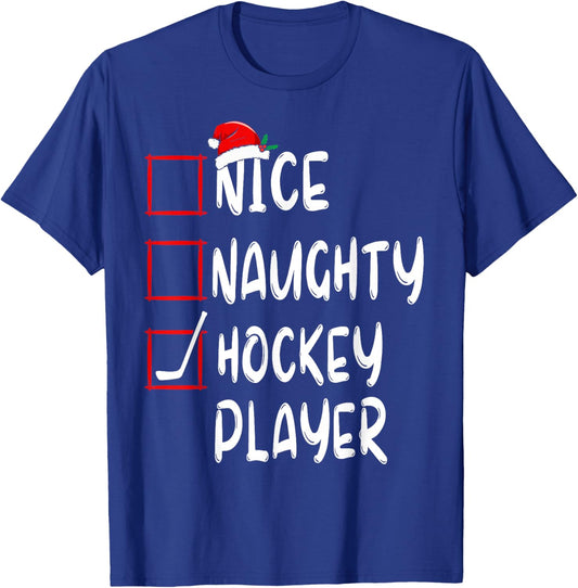Nice Naughty Hockey Player List Christmas Santa Claus T-Shirt - T-Shirt | Royal