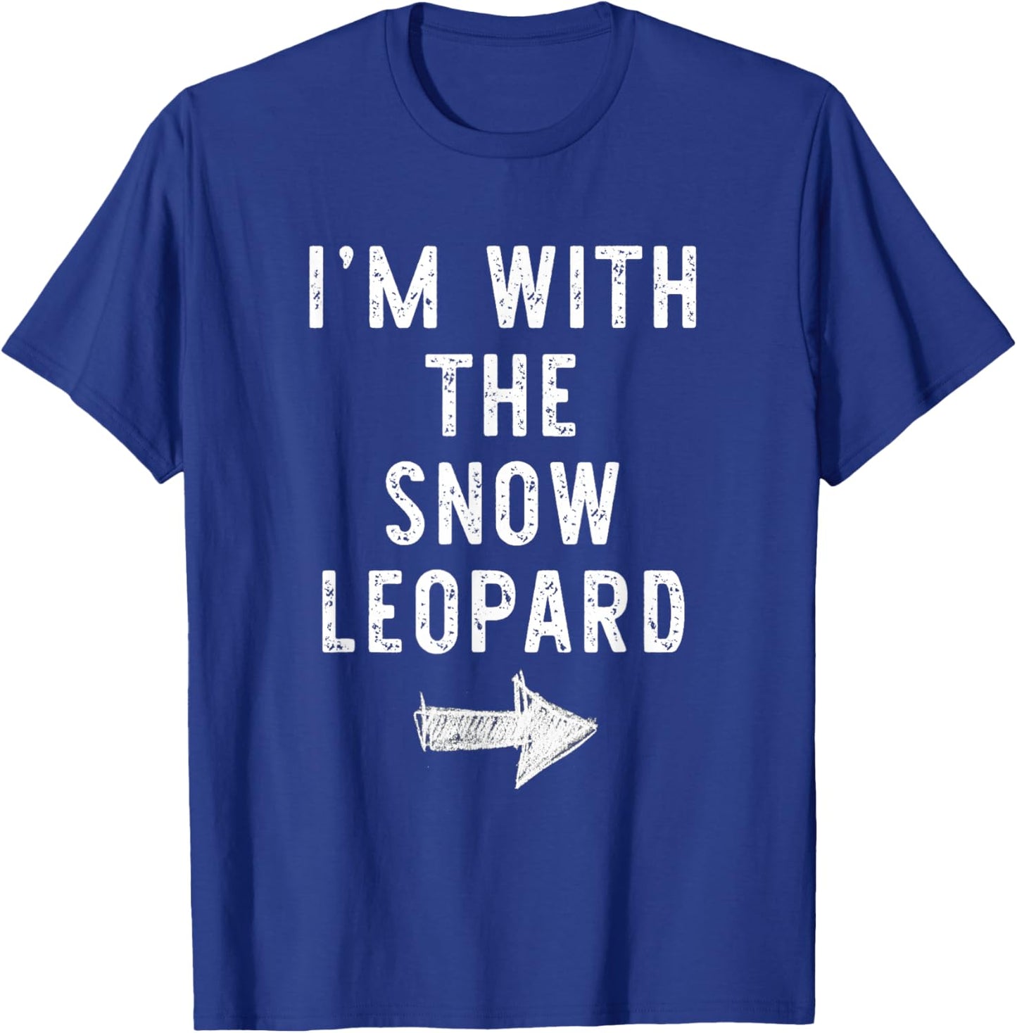 I’m With The Snow Leopard Funny Halloween Couple Costume T-Shirt - T-Shirt | Royal