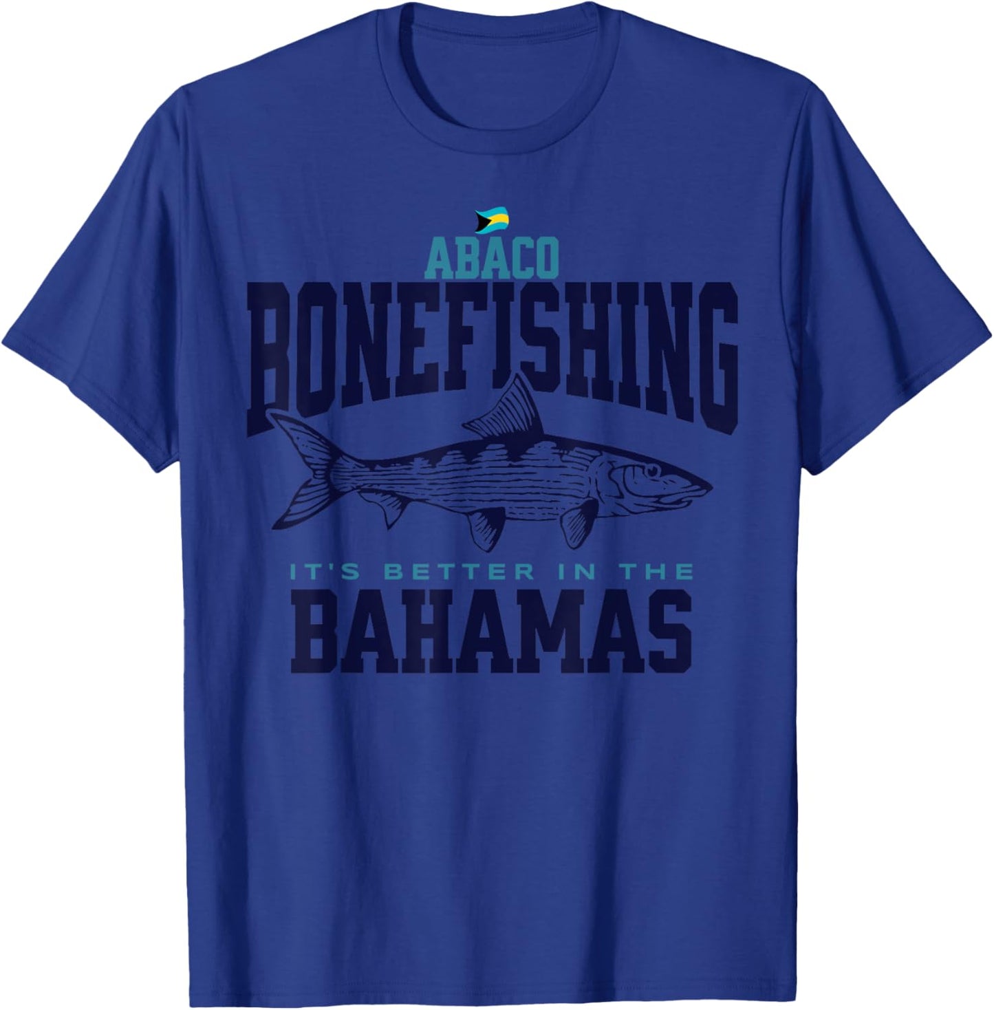 Bahamas Souvenir : Abaco Bahamas Bonefishing Fishing Fish T-Shirt - T-Shirt | Royal