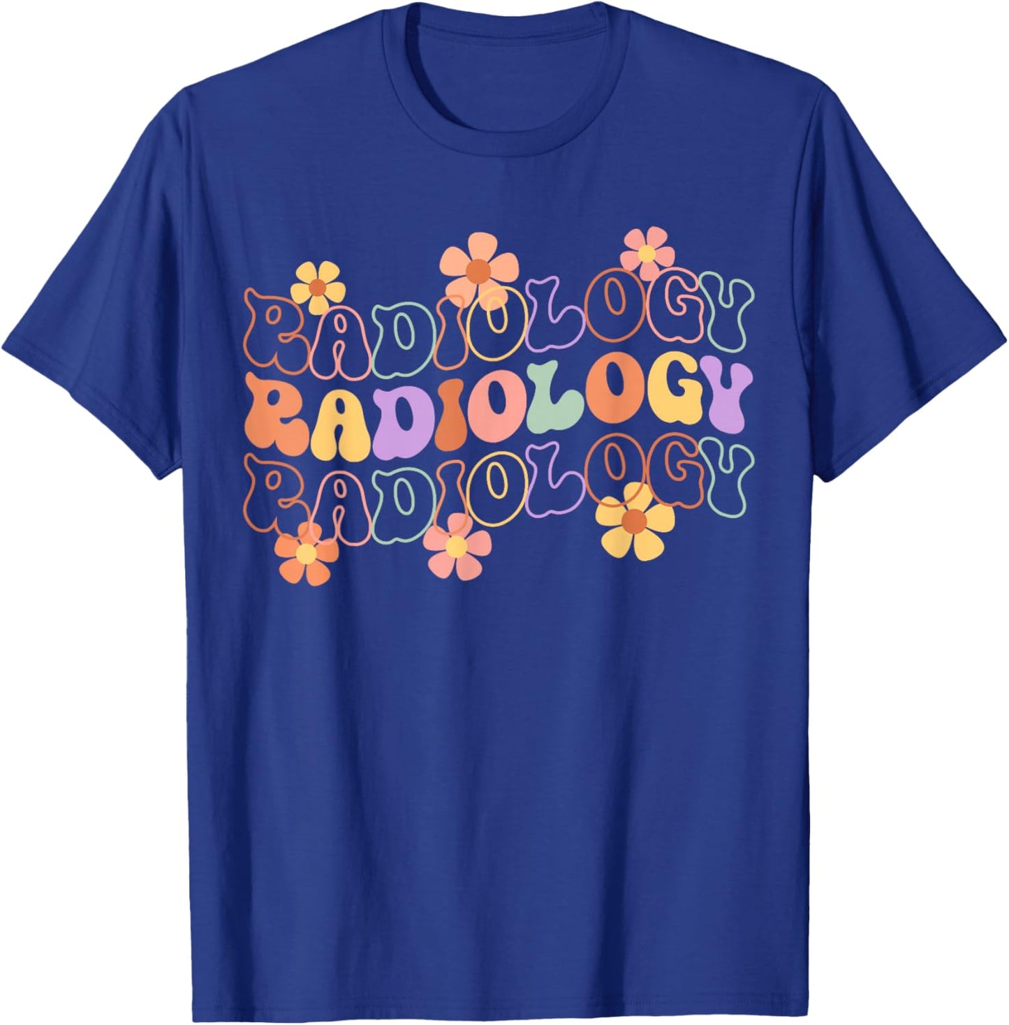 Groovy Floral Radiology Radiologic X-Ray Tech Radiologist T-Shirt - T-Shirt | Royal
