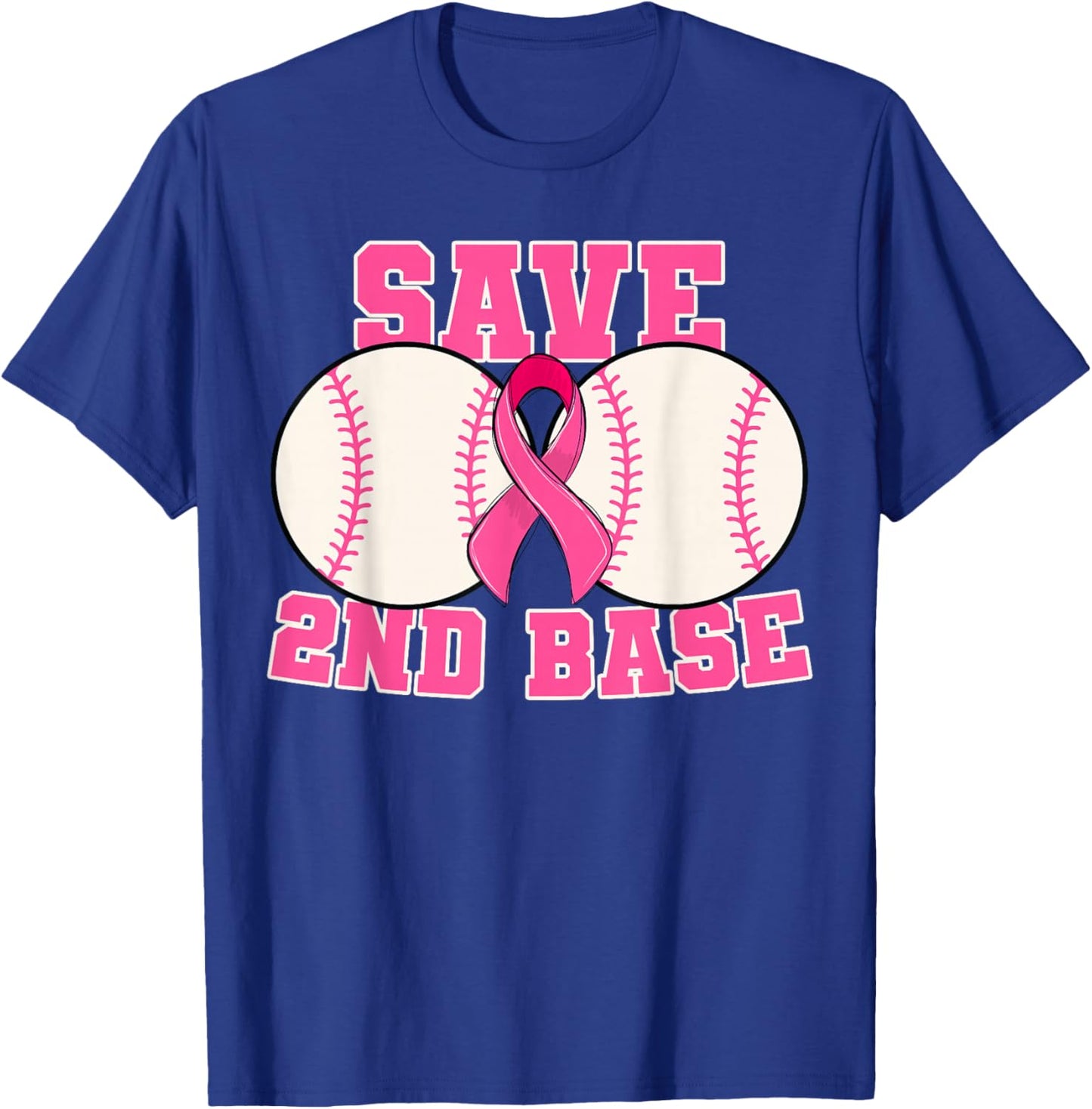 Save Second 2nd Base Breast Cancer Survivor Funny Baseball T-Shirt - T-Shirt | Royal