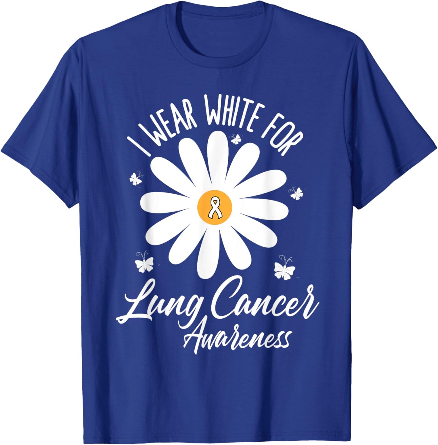I Wear White For Lung Cancer Awareness White Ribbon Flower T-Shirt - T-Shirt | Royal